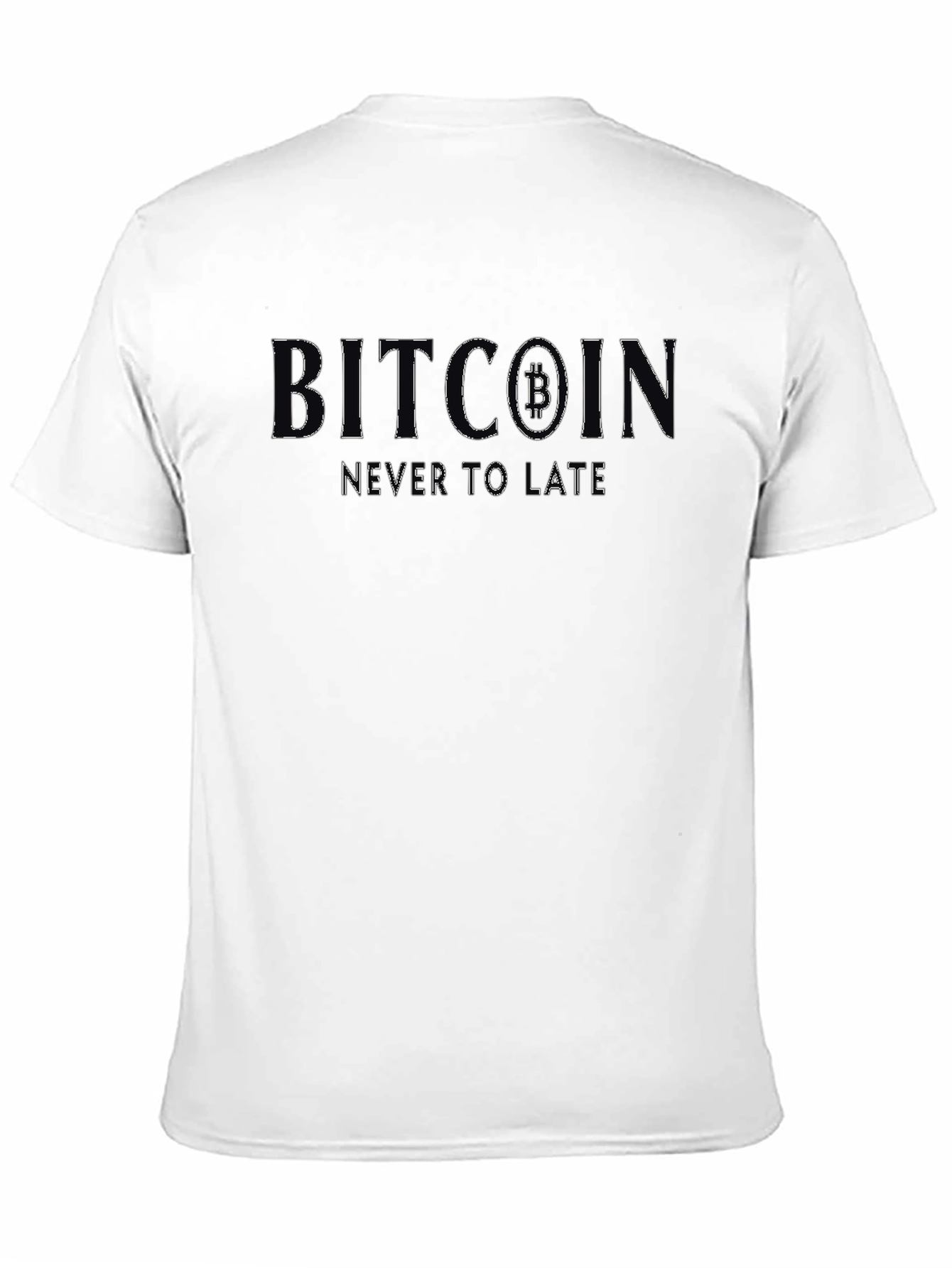 Bitcoin Never To Late Graphic Tee