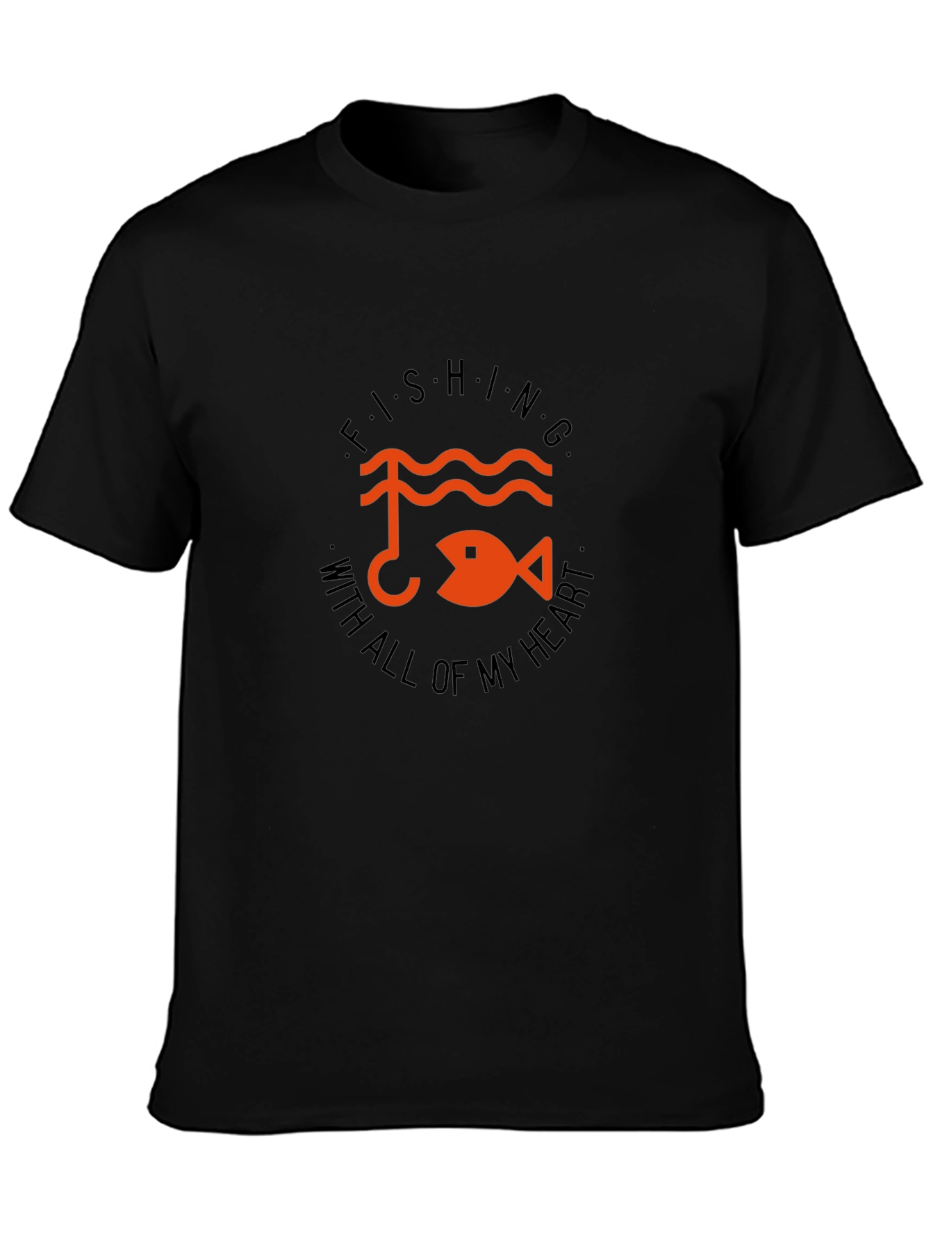 Fishing With All of My Heart T-Shirt