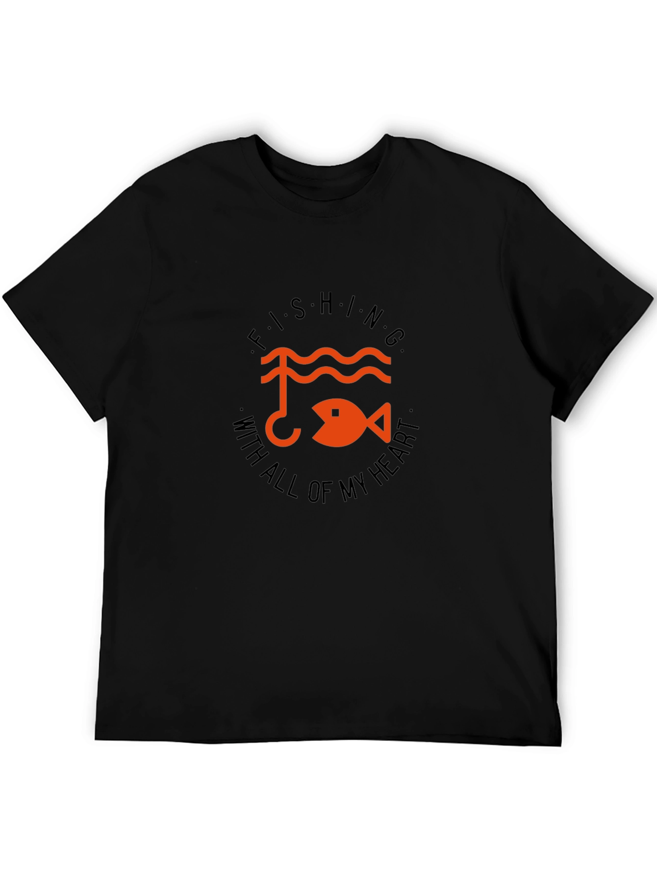 Fishing With All of My Heart T-Shirt
