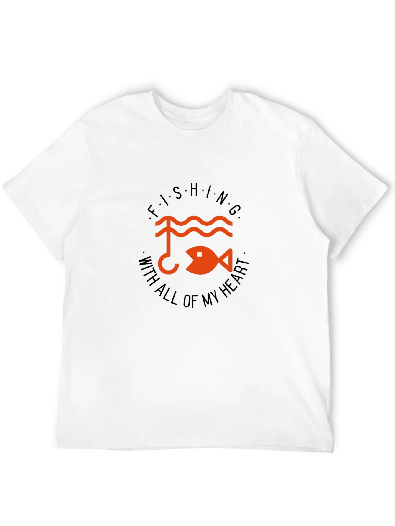Fishing With All of My Heart T-Shirt