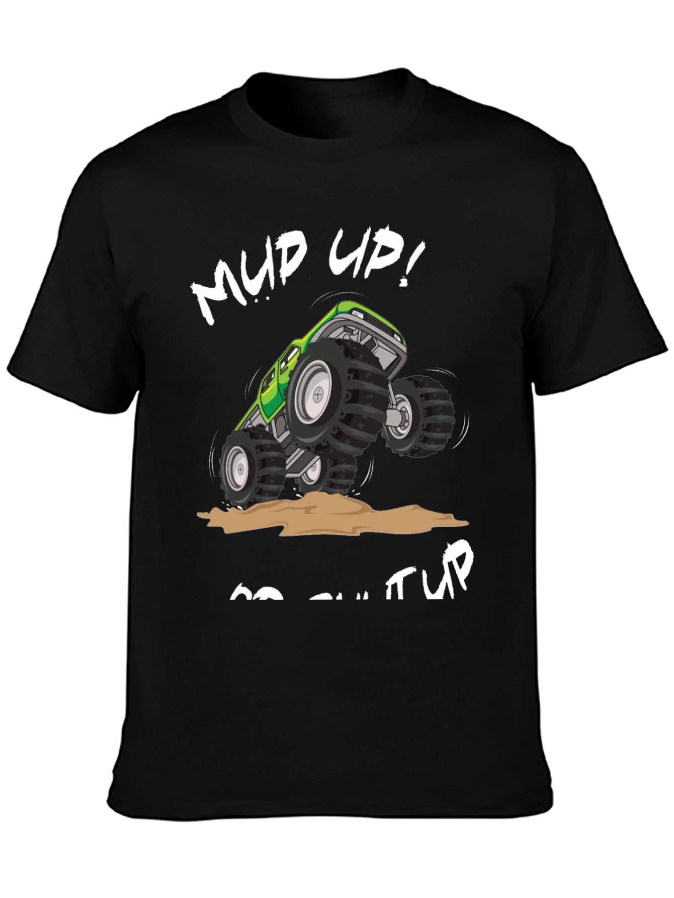 Mud Up! Monster Truck Graphic T-Shirt