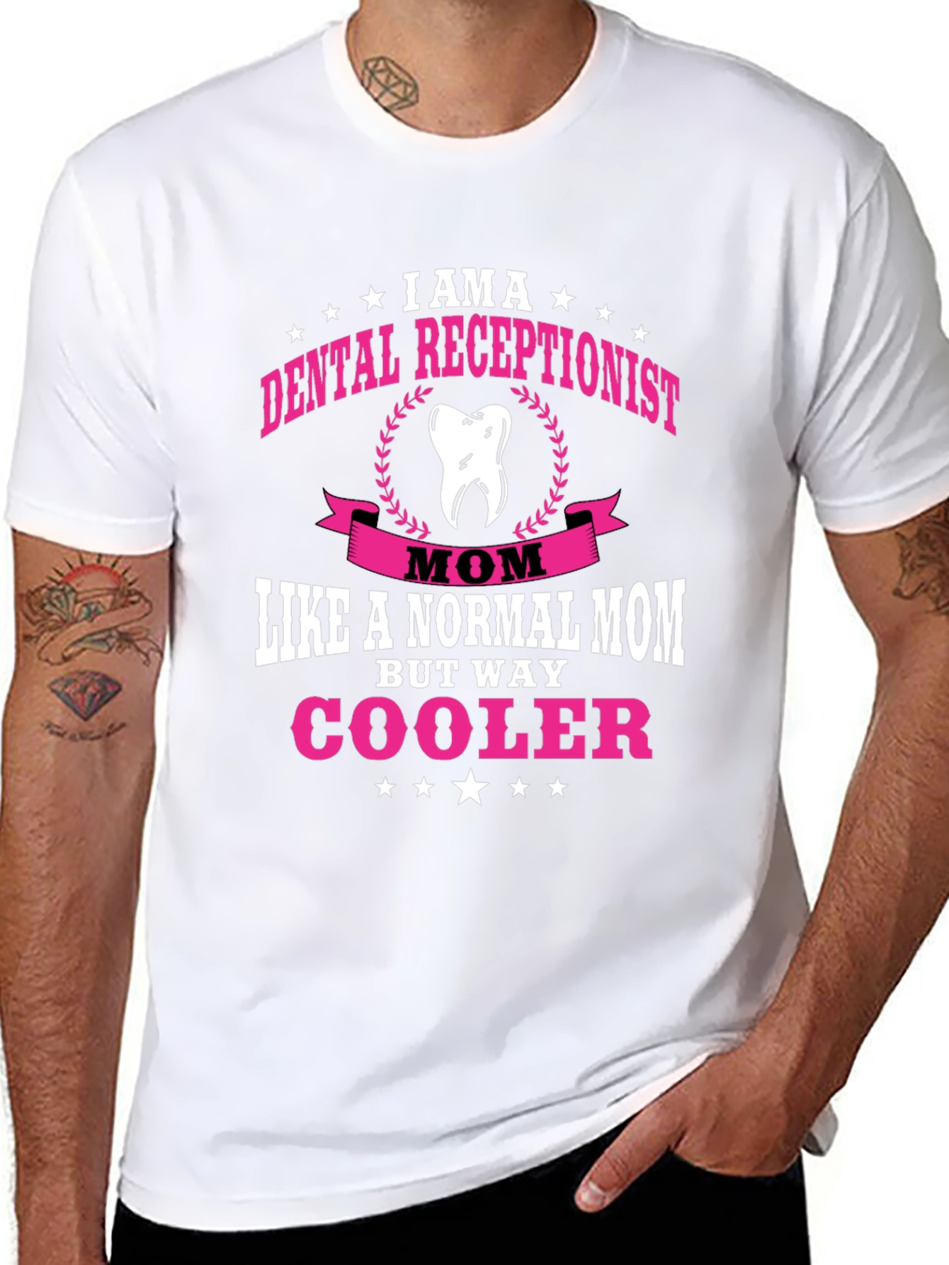 Dental Receptionist Mom T-Shirt - Way Cooler!