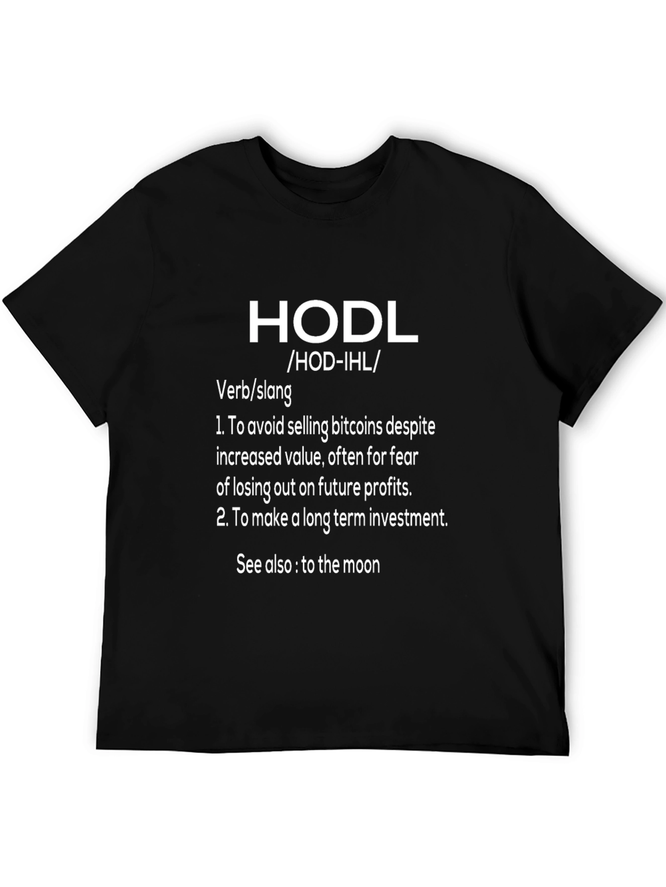 HODL Definition T-Shirt - Crypto Investor Apparel