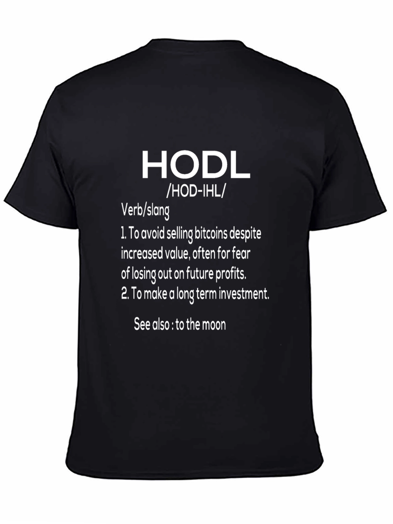HODL Definition T-Shirt - Crypto Investor Apparel
