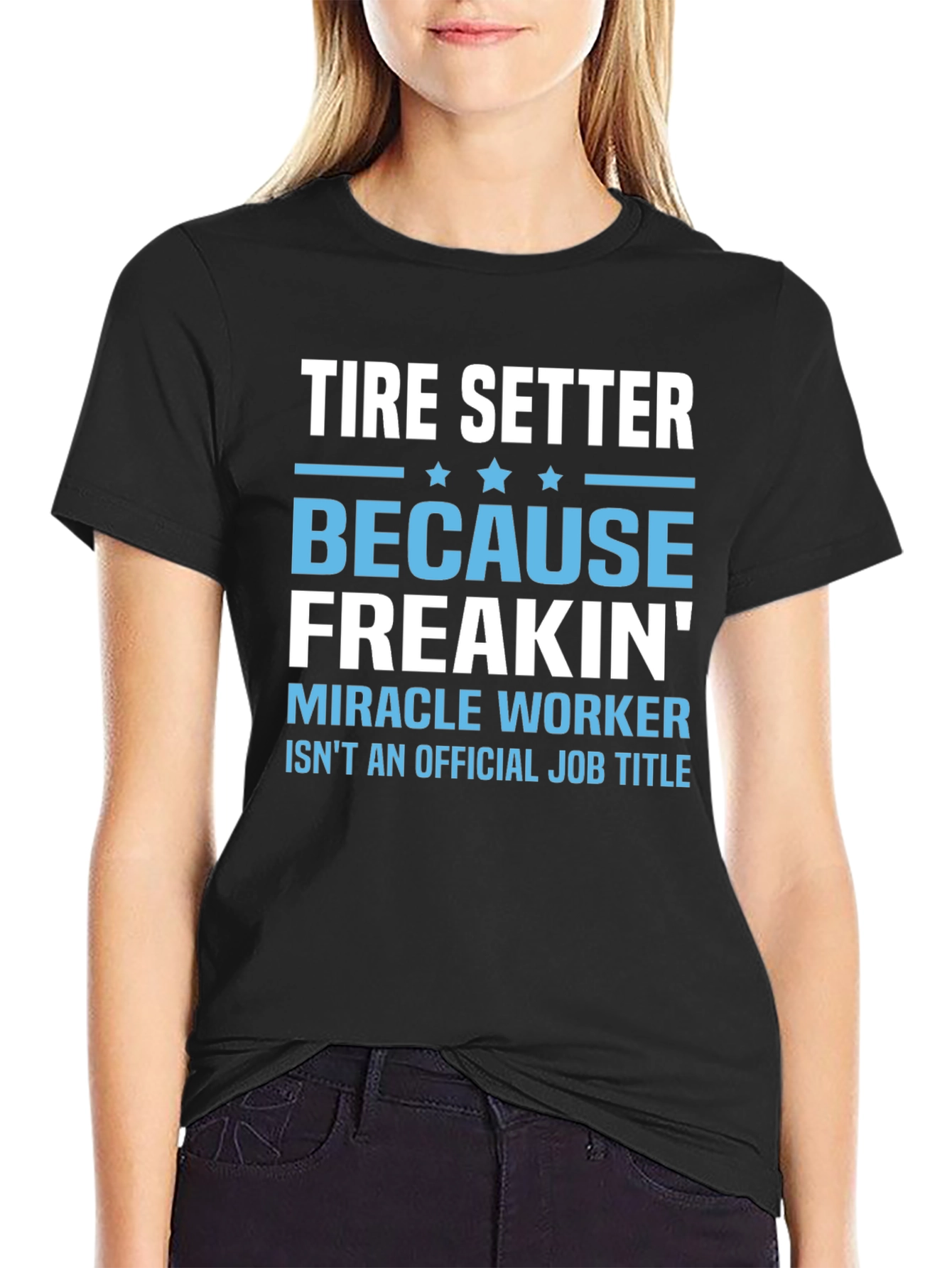 Tire Setter Funny Job Title Black T-Shirt