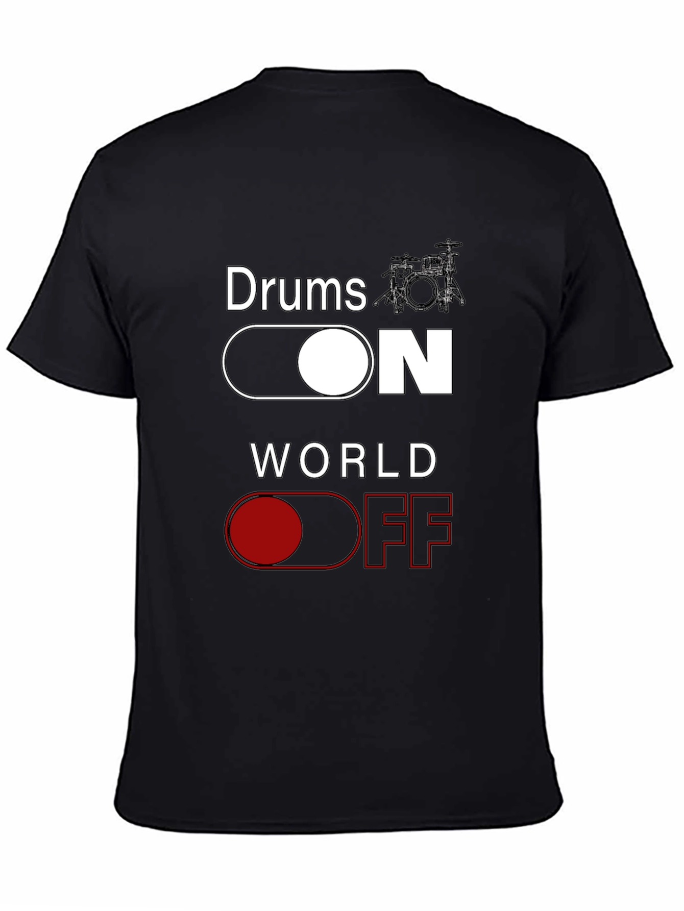 Drums ON World OFF Black T-Shirt