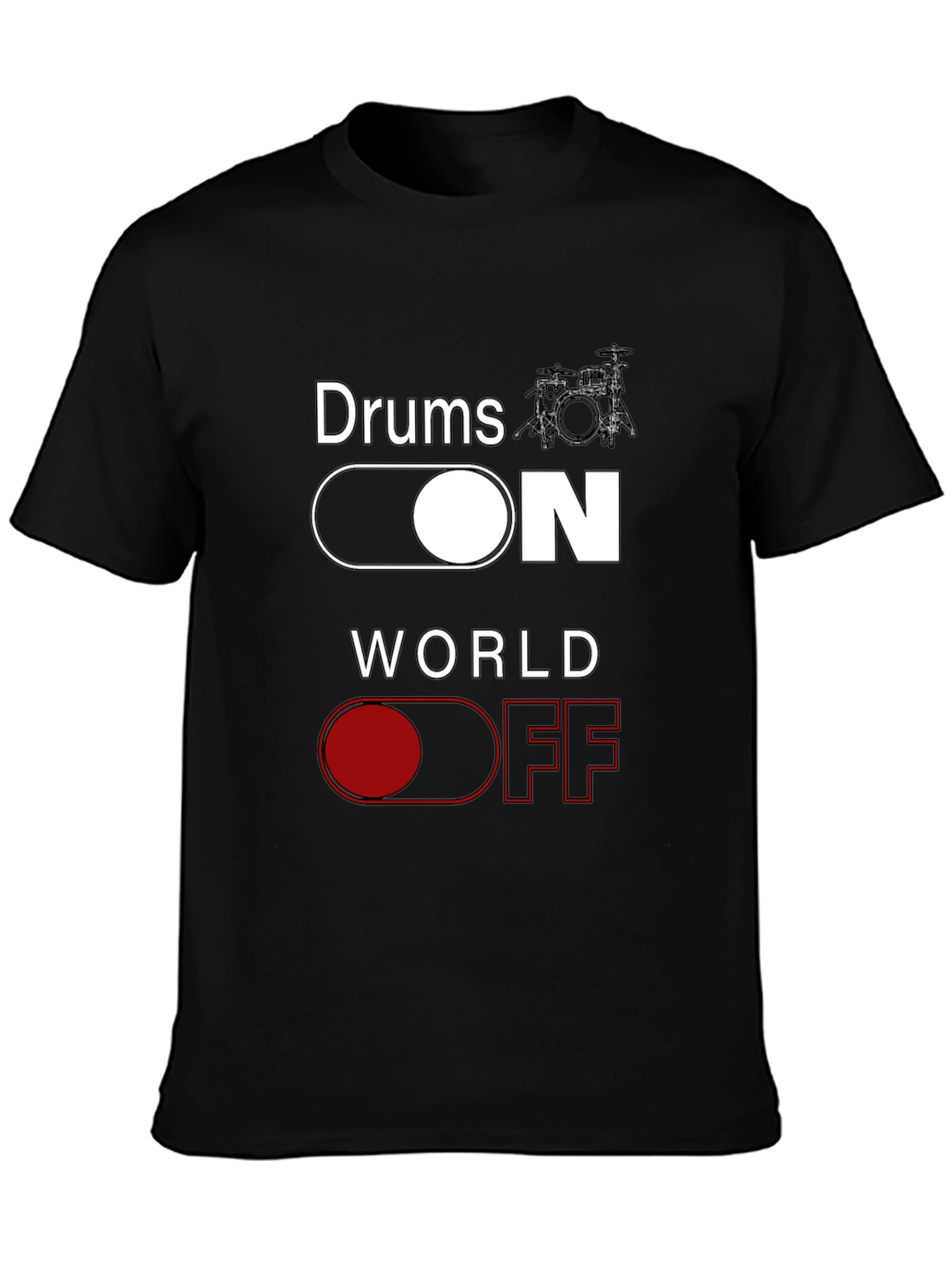 Drums ON World OFF Black T-Shirt