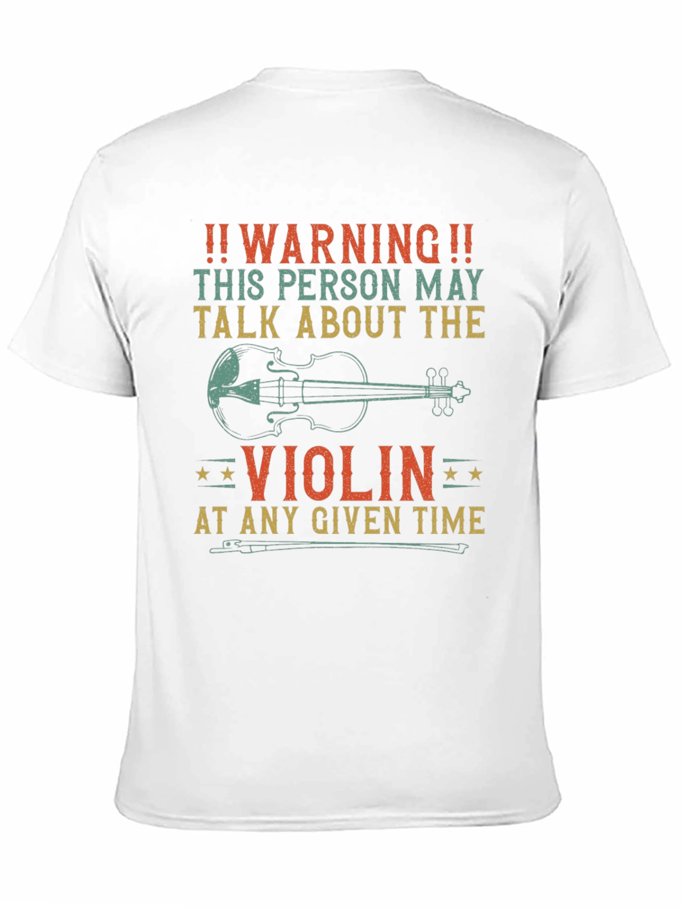 Warning Violin T-Shirt - May Talk About Violins!