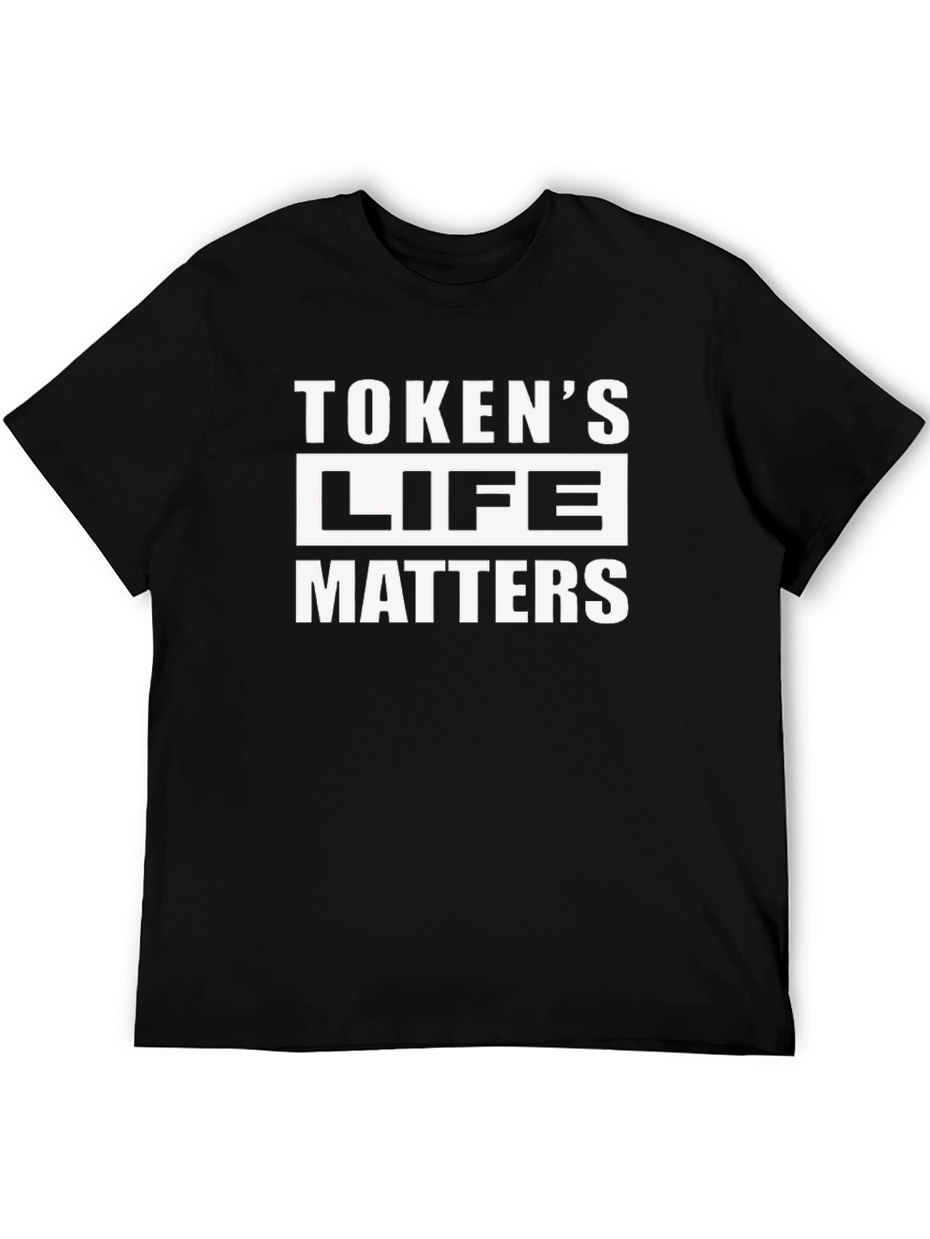 Tokens Life Matters Graphic T-Shirt