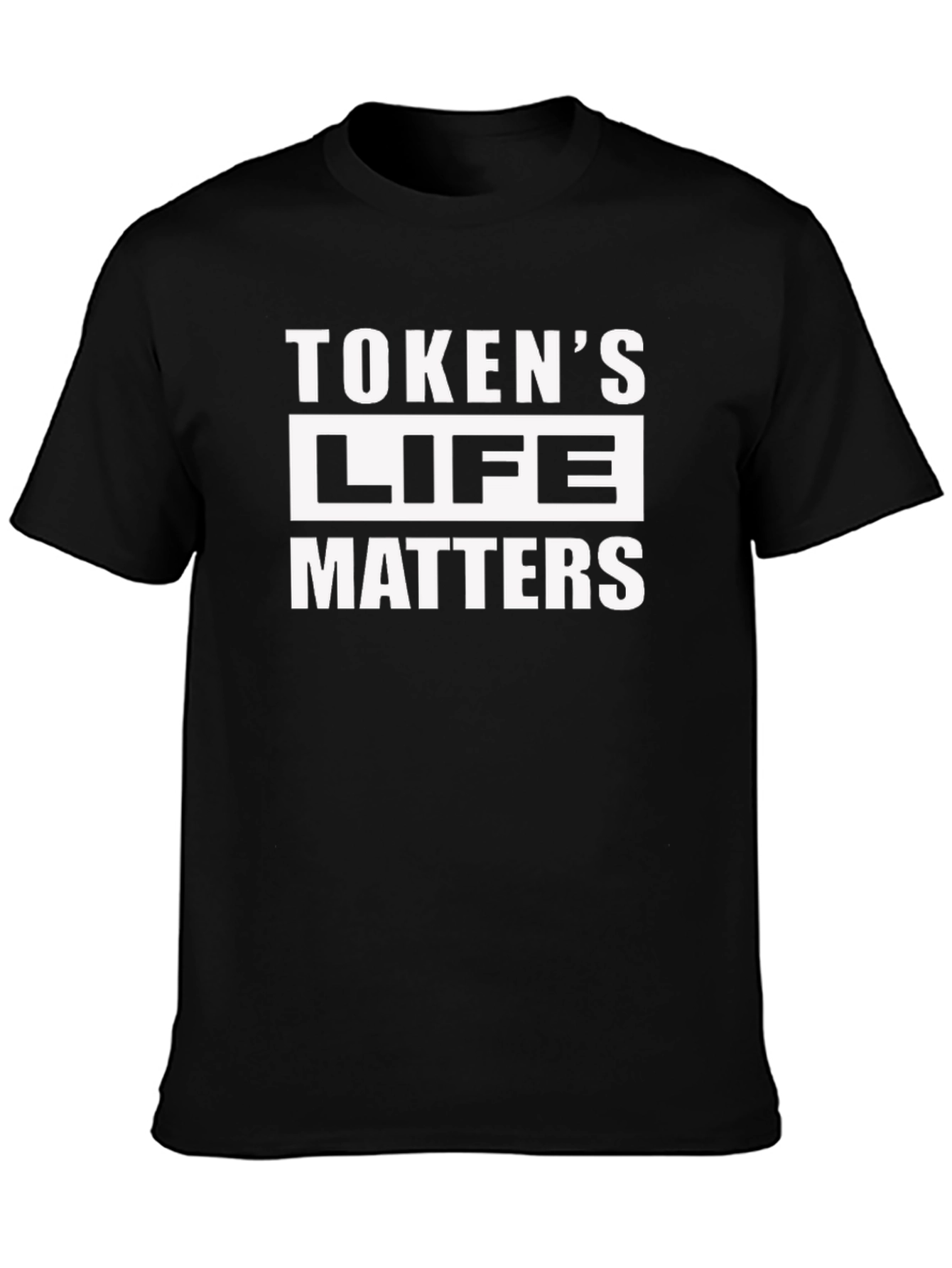 Tokens Life Matters Graphic T-Shirt