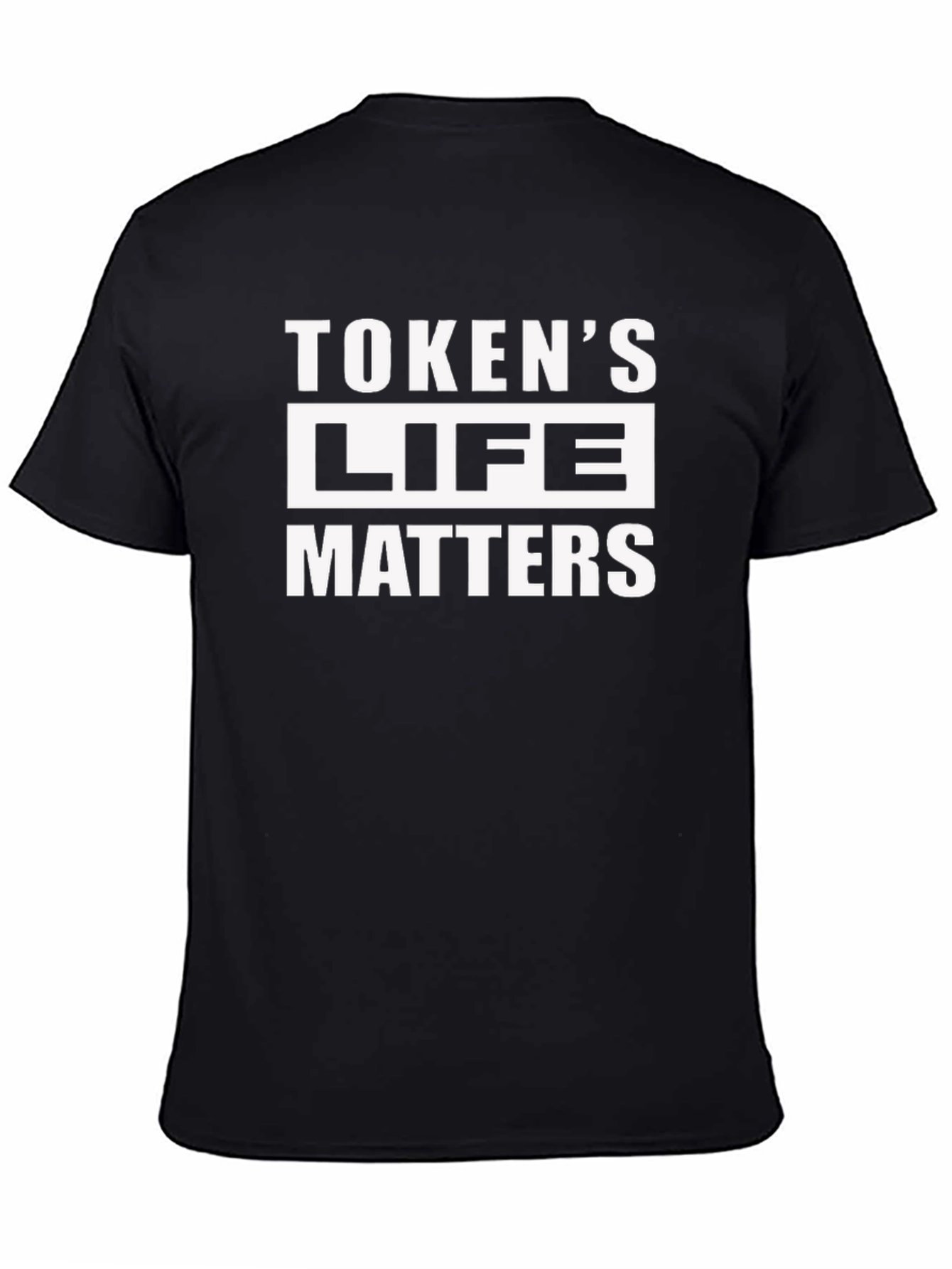 Tokens Life Matters Graphic T-Shirt