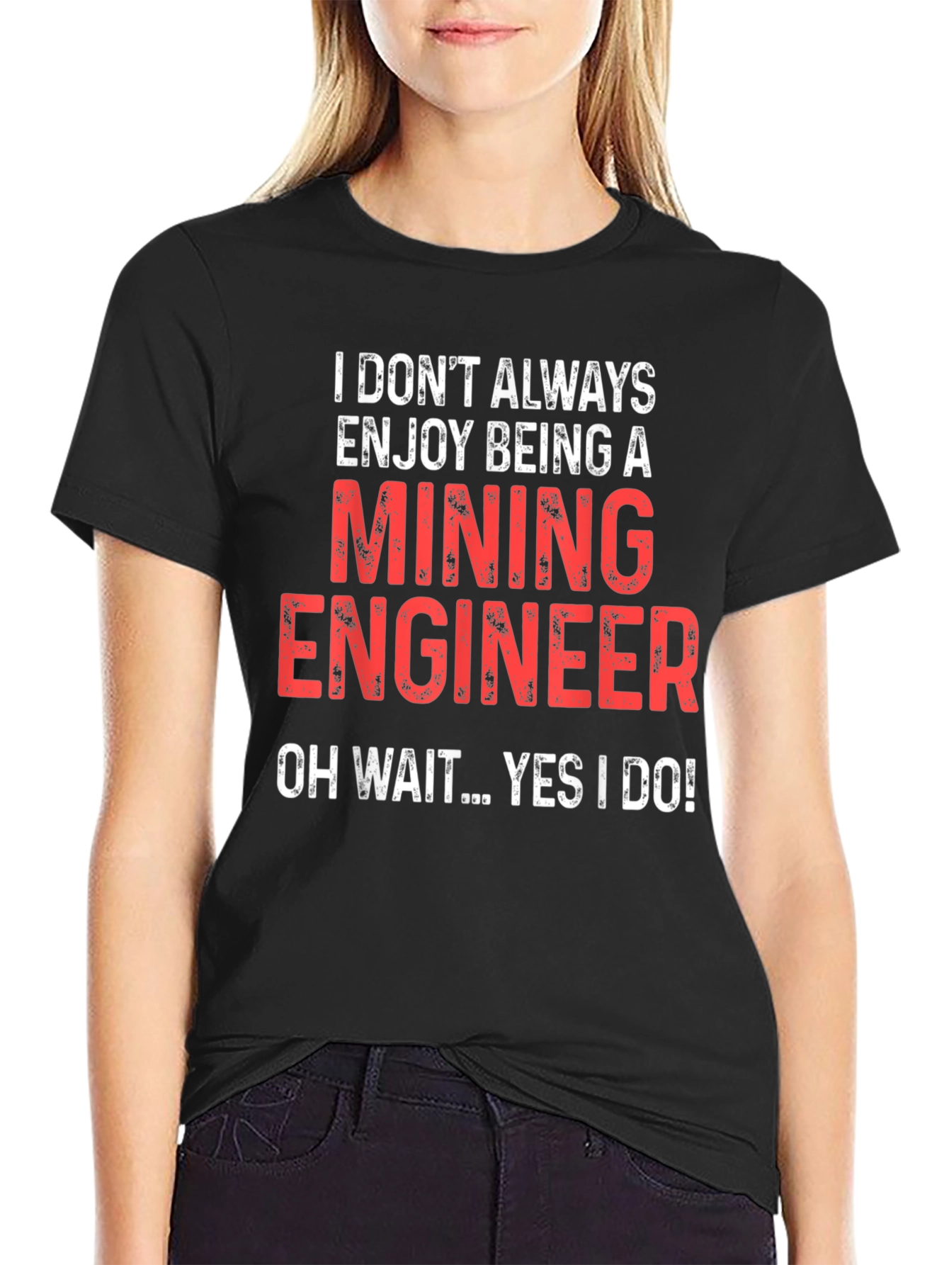 Mining Engineer T-Shirt - Funny Job Pride Tee