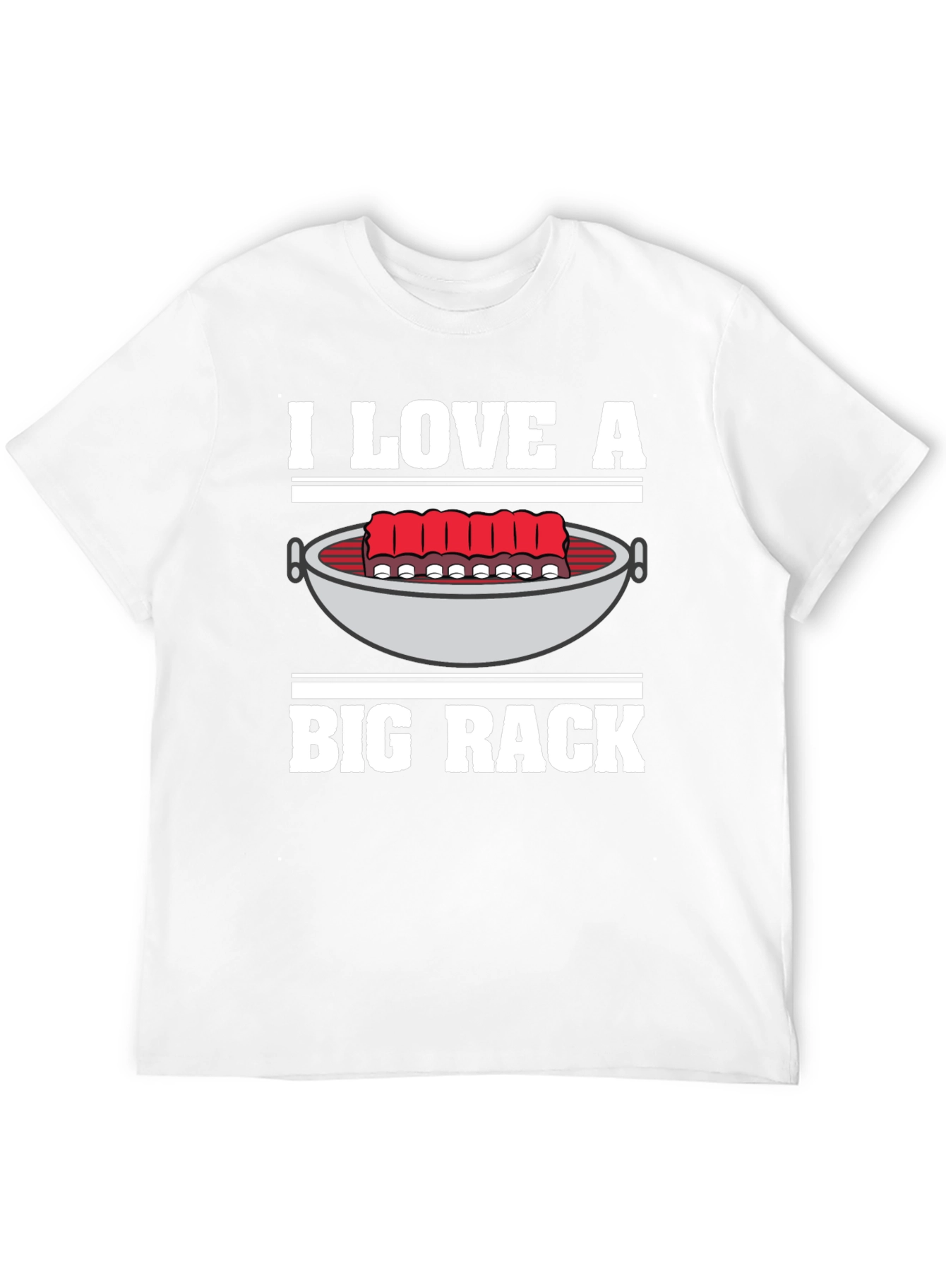 I Love A Big Rack BBQ Graphic T-Shirt