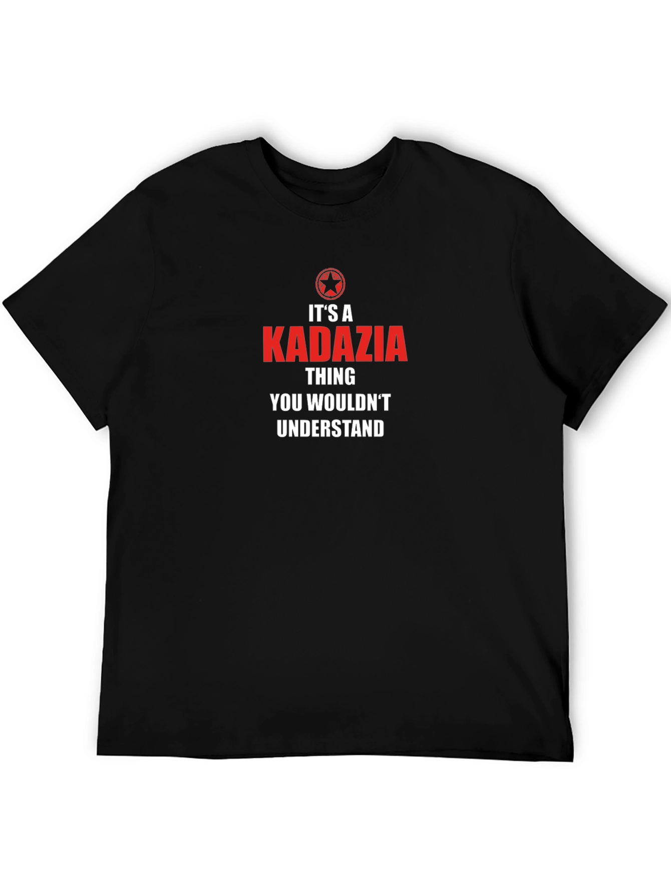 Kadazia Thing You Wouldnt Understand Graphic Tee