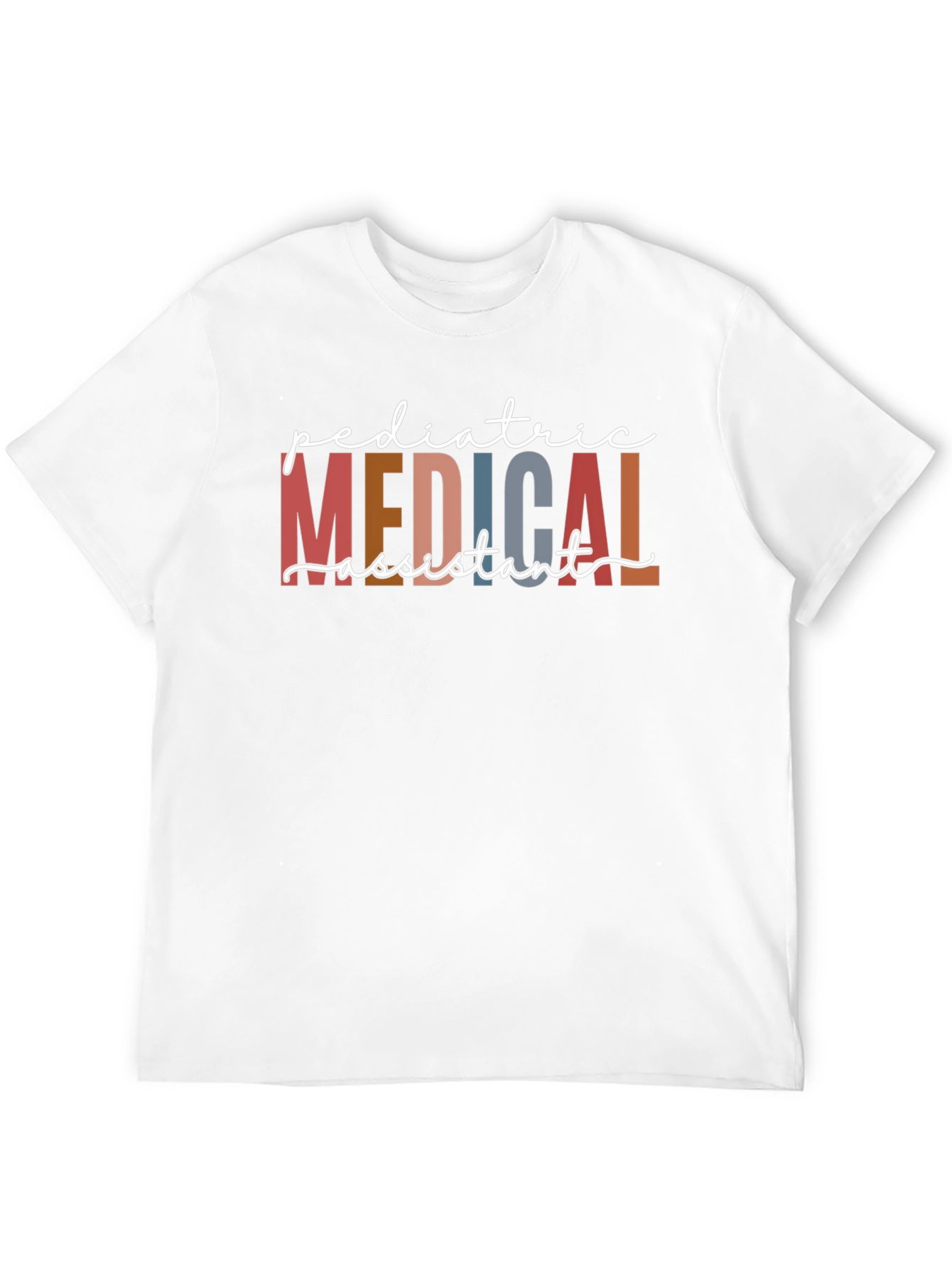 Pediatric Medical Assistant Graphic Tee