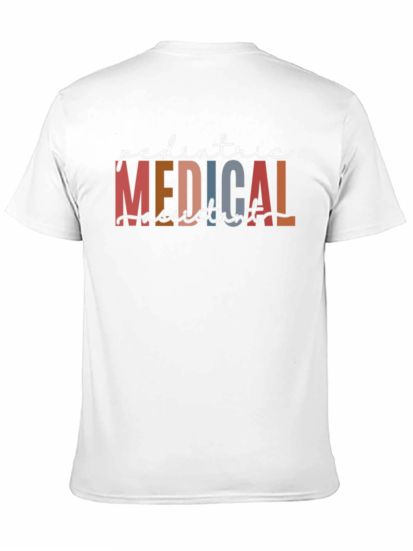Pediatric Medical Assistant Graphic Tee