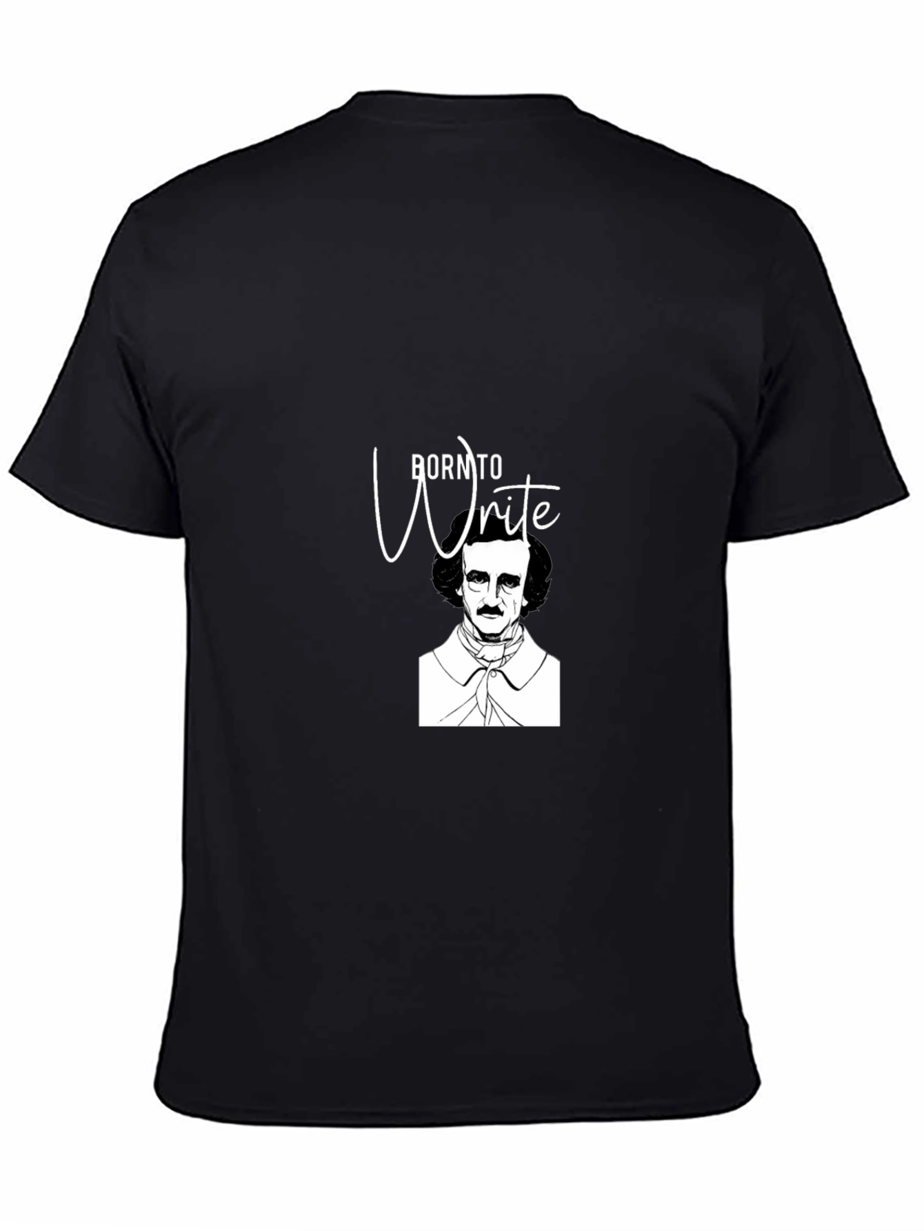 Born to Write - Edgar Allan Poe T-Shirt