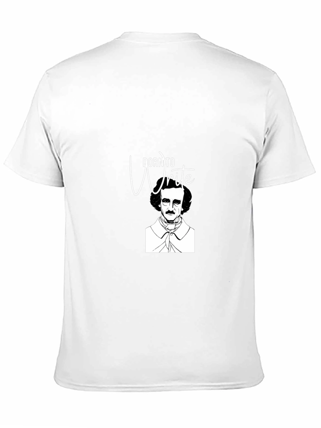 Born to Write - Edgar Allan Poe T-Shirt