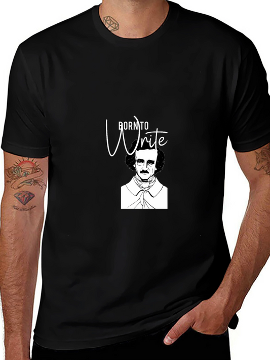 Born to Write - Edgar Allan Poe T-Shirt