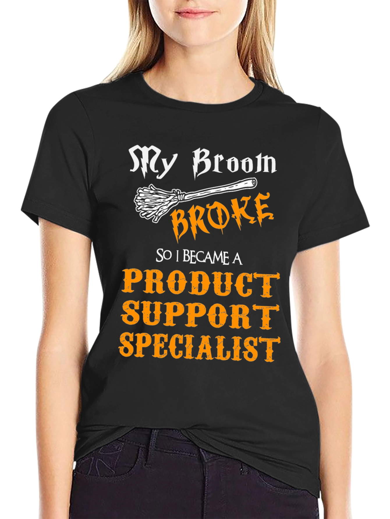 Funny Product Support Specialist T-Shirt