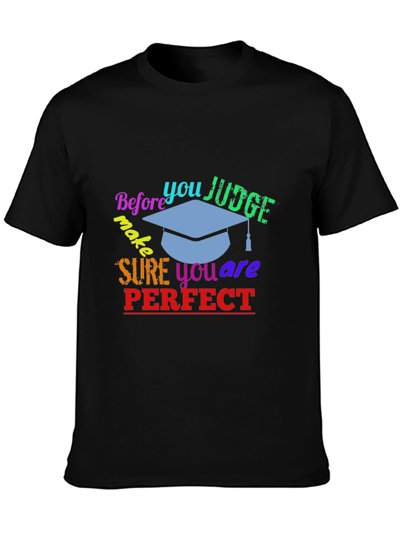 Judge Less Black Graphic Tee