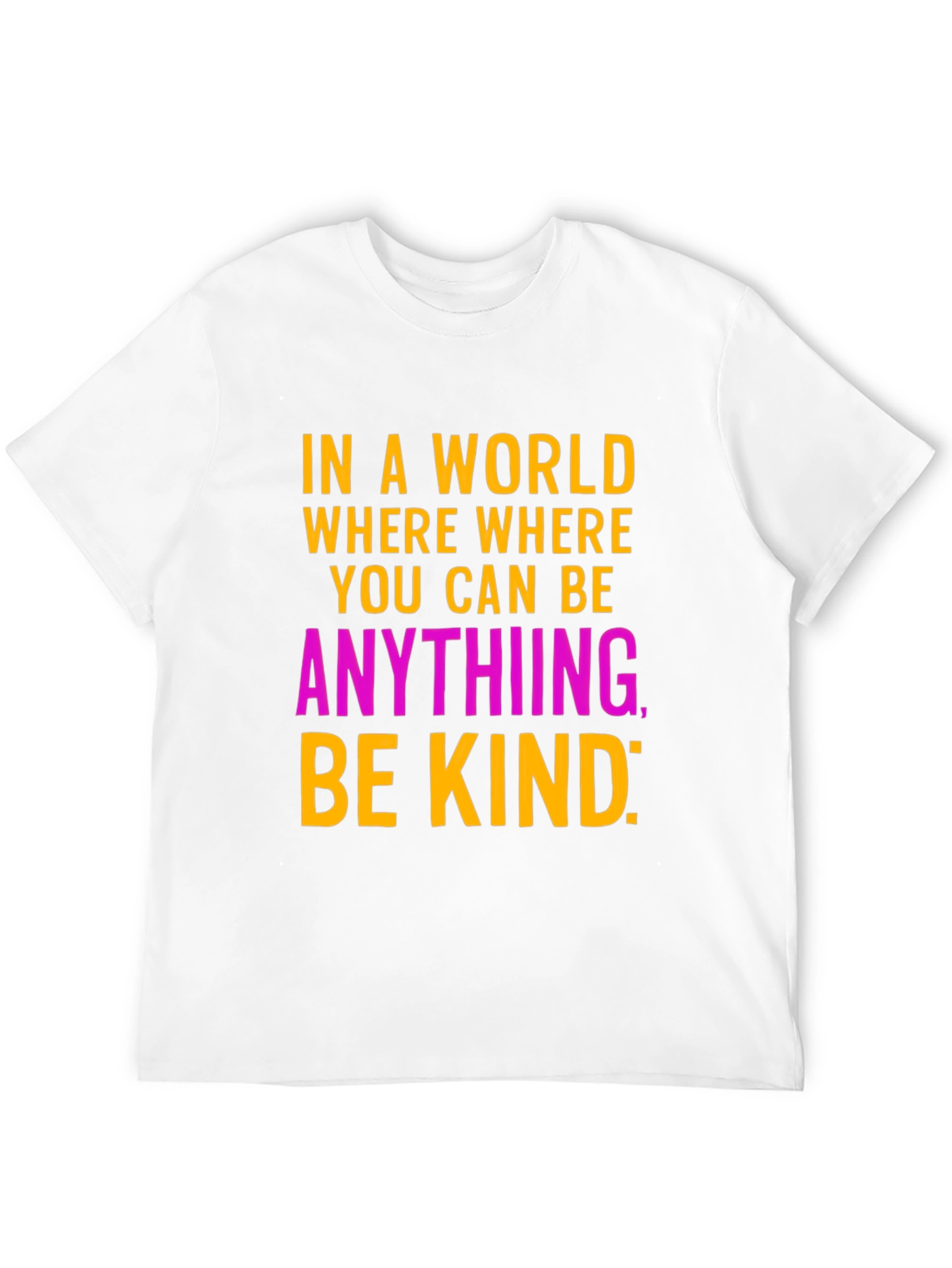 Be Kind Graphic Tee - Stylish Inspirational Message T-Shirt