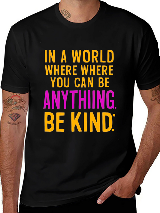 Be Kind Graphic Tee - Stylish Inspirational Message T-Shirt