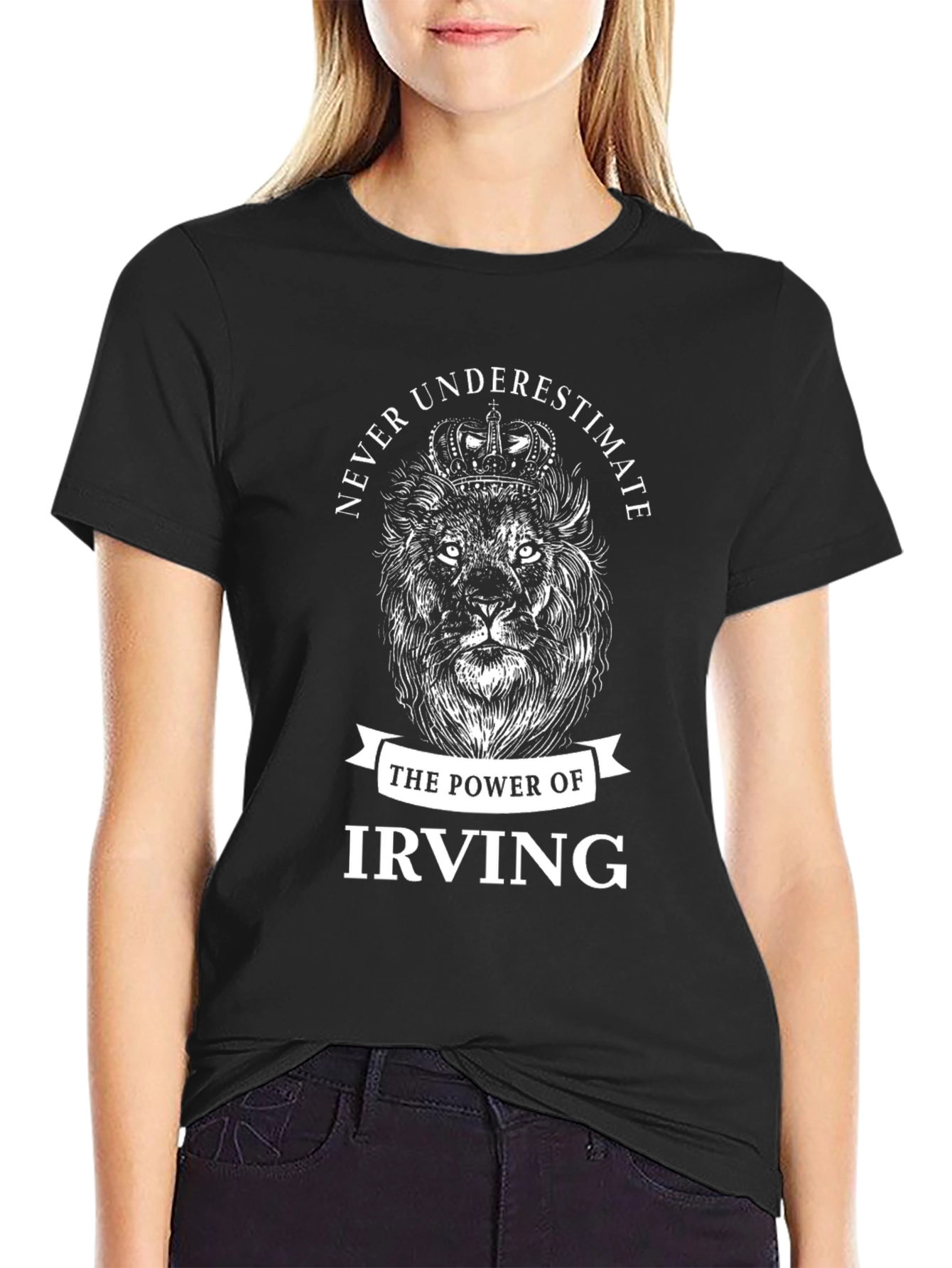 Never Underestimate Irving T-Shirt