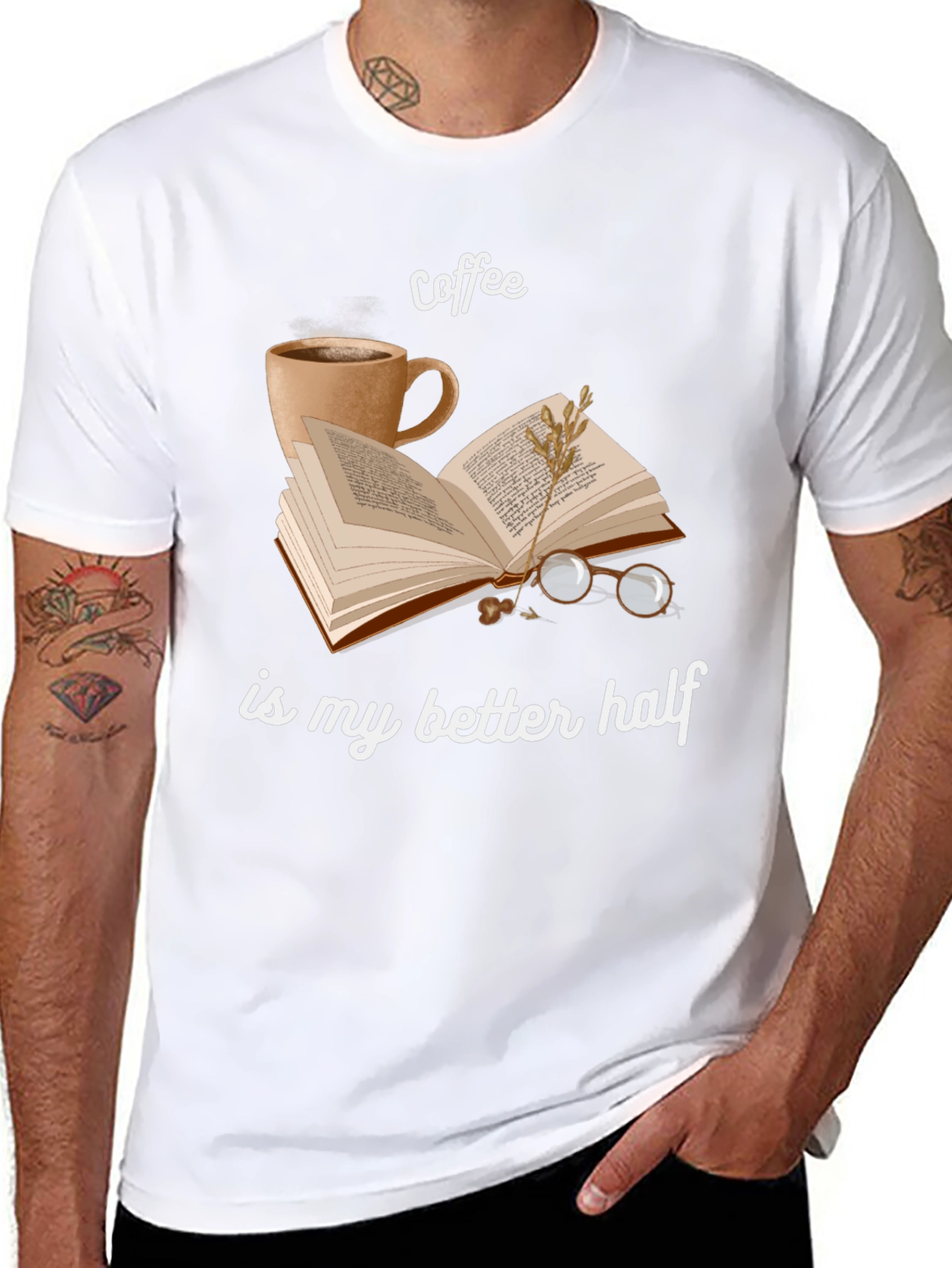 Coffee Is My Better Half T-Shirt