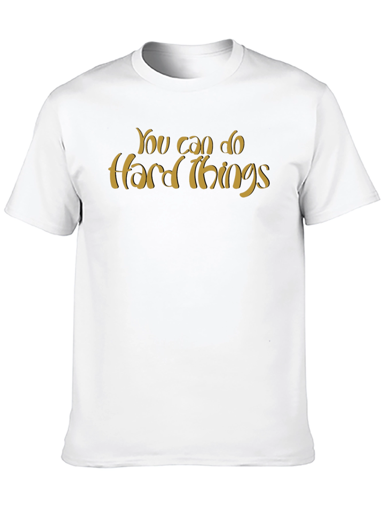 Motivational T-Shirt: You Can Do Hard Things - Black