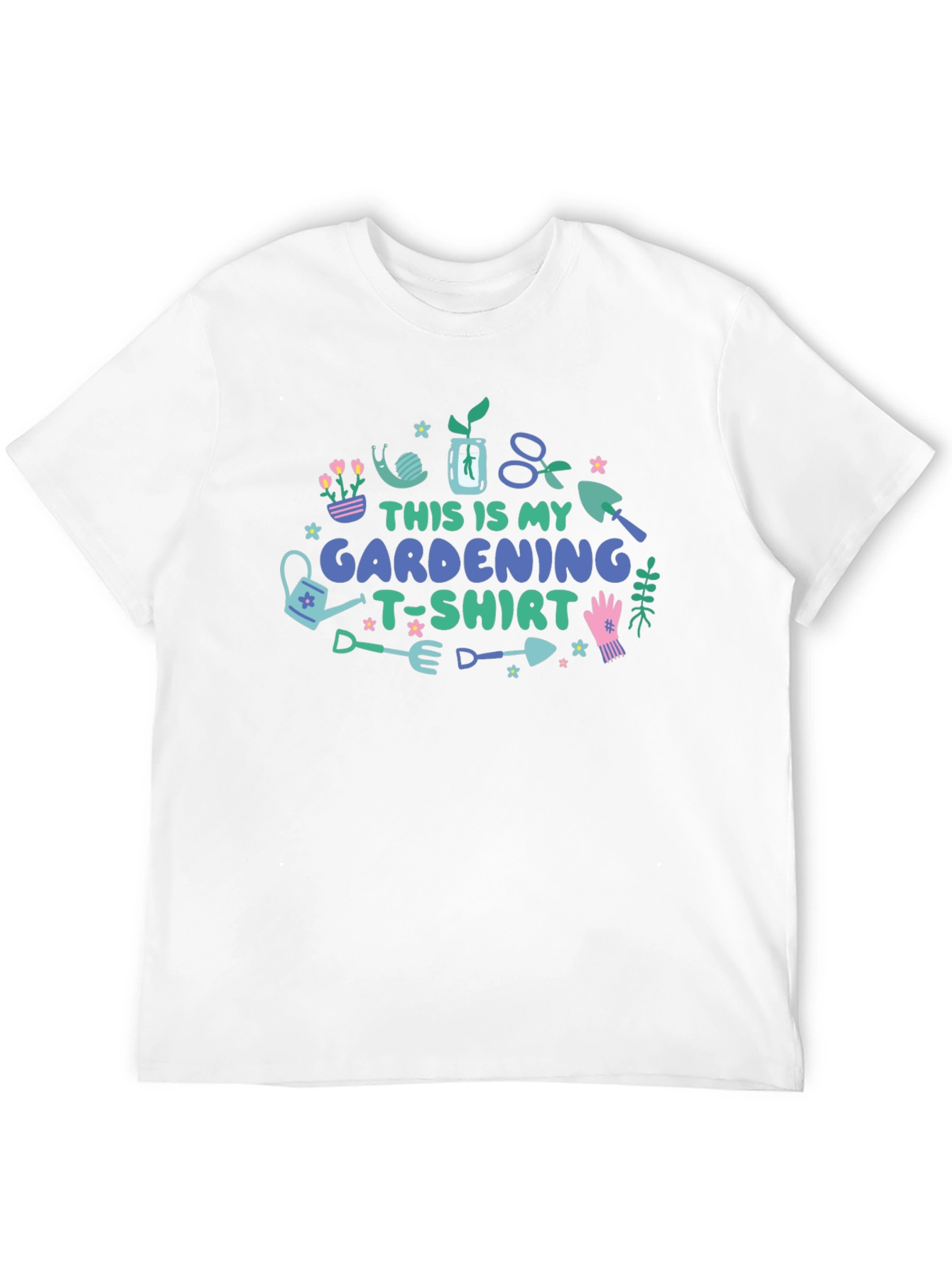 Gardening T-Shirt: My Gardening Tee