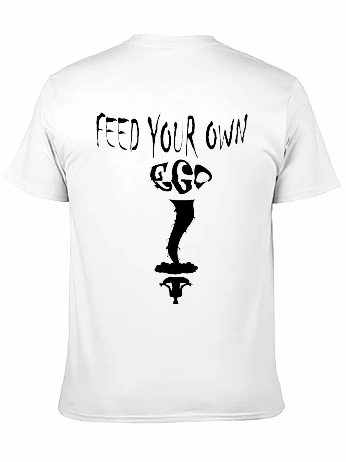 Feed Your Own Ego Black Graphic T-Shirt