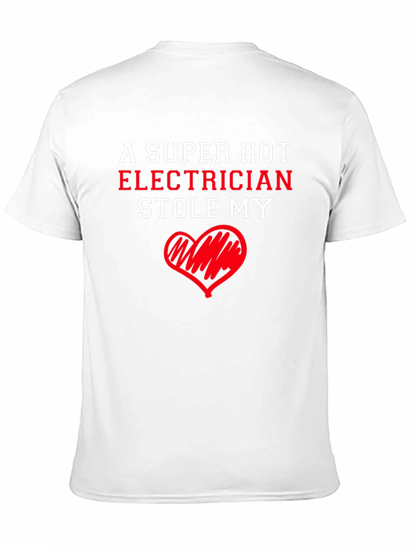 Super Hot Electrician Heart T-Shirt