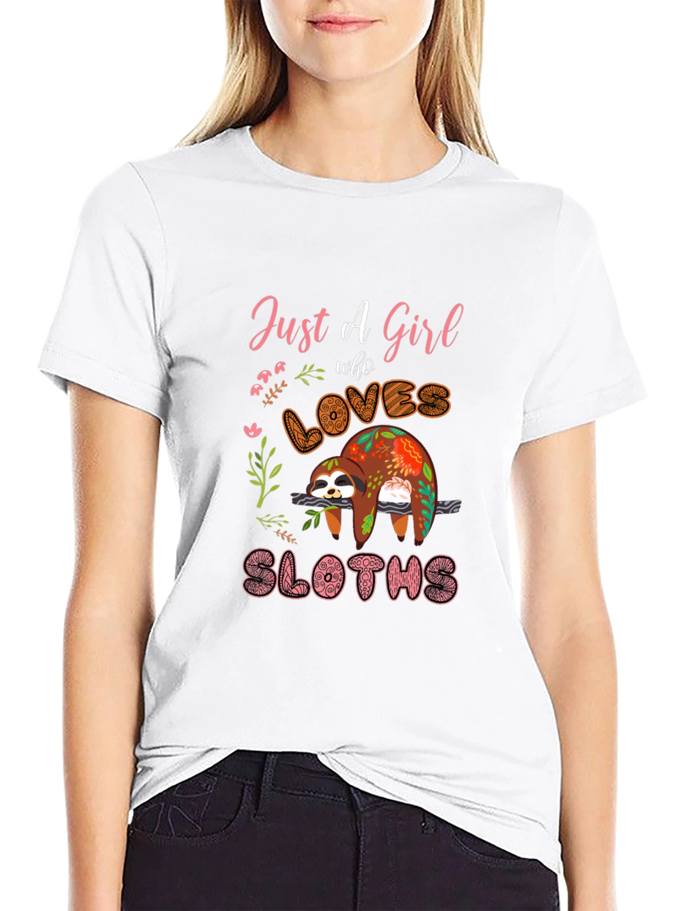 Just a Girl Who Loves Sloths T-Shirt