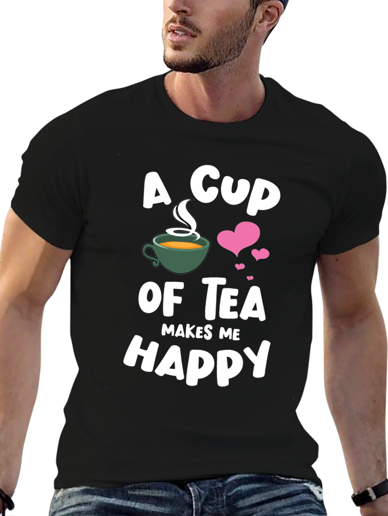 A Cup of Tea Makes Me Happy T-Shirt