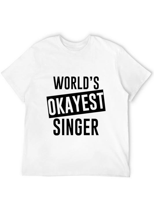 Worlds Okayest Singer - Mens Black Graphic Tee