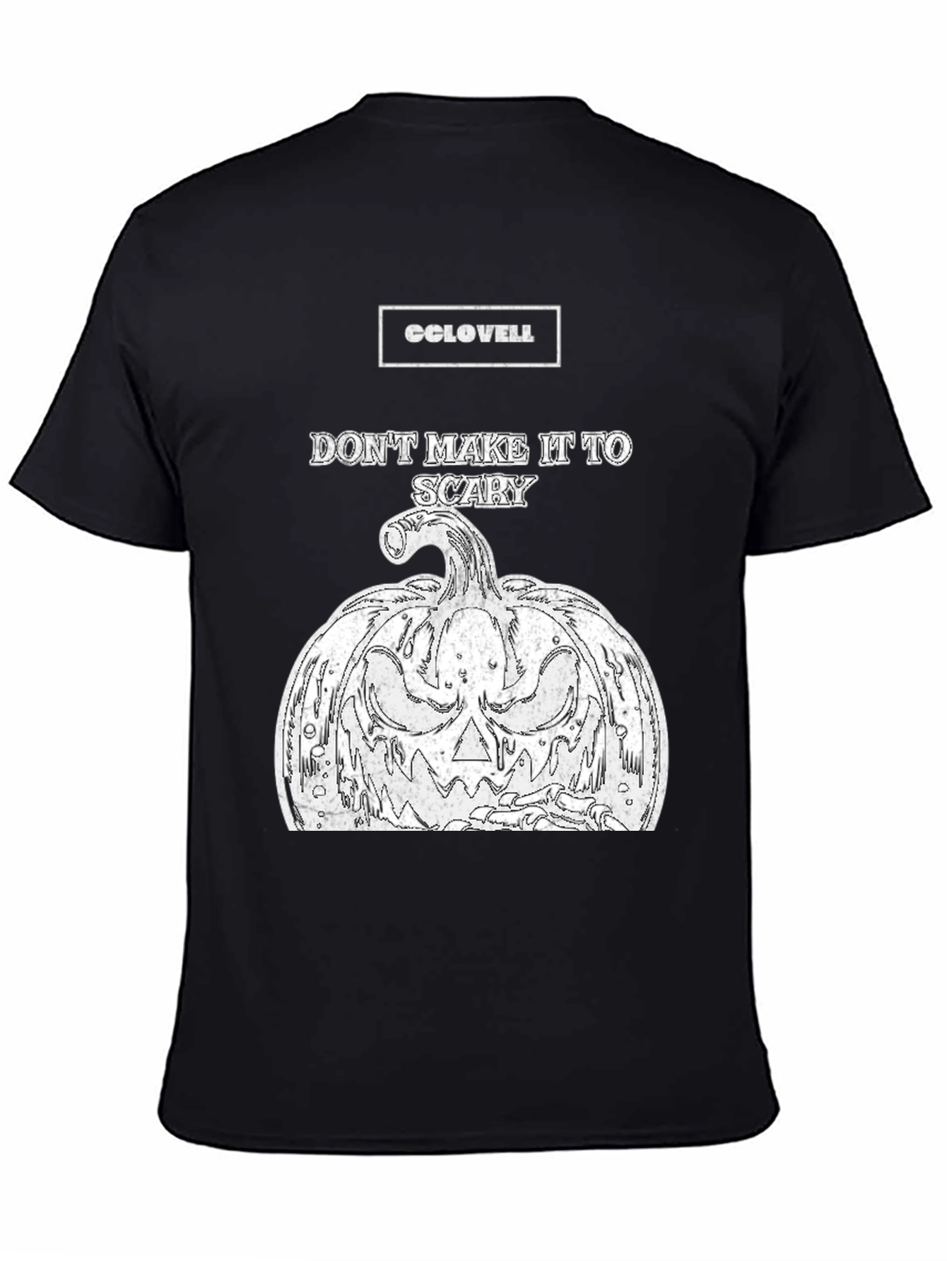 CCLOVELL Dont Make It Too Scary Halloween Pumpkin T-Shirt