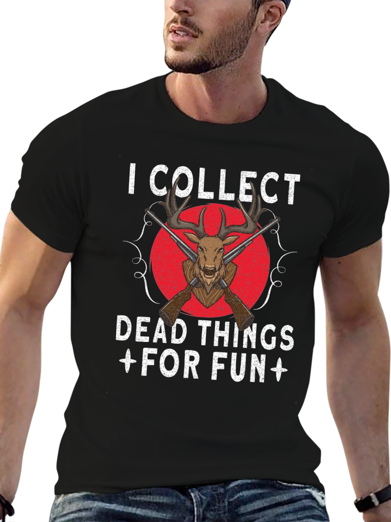 I Collect Dead Things Hunting T-Shirt