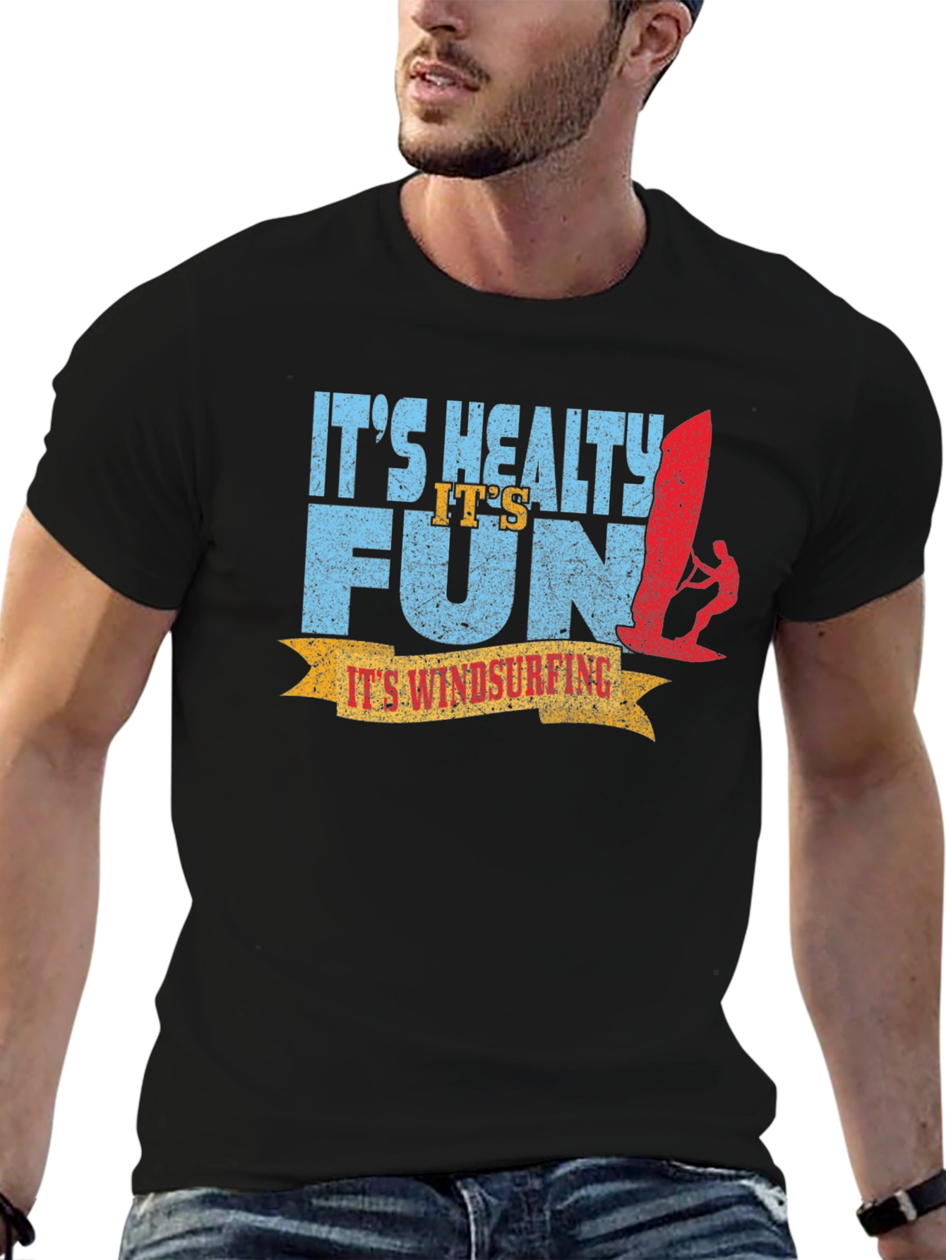 Its Windsurfing T-Shirt: Healthy Fun Graphic Tee
