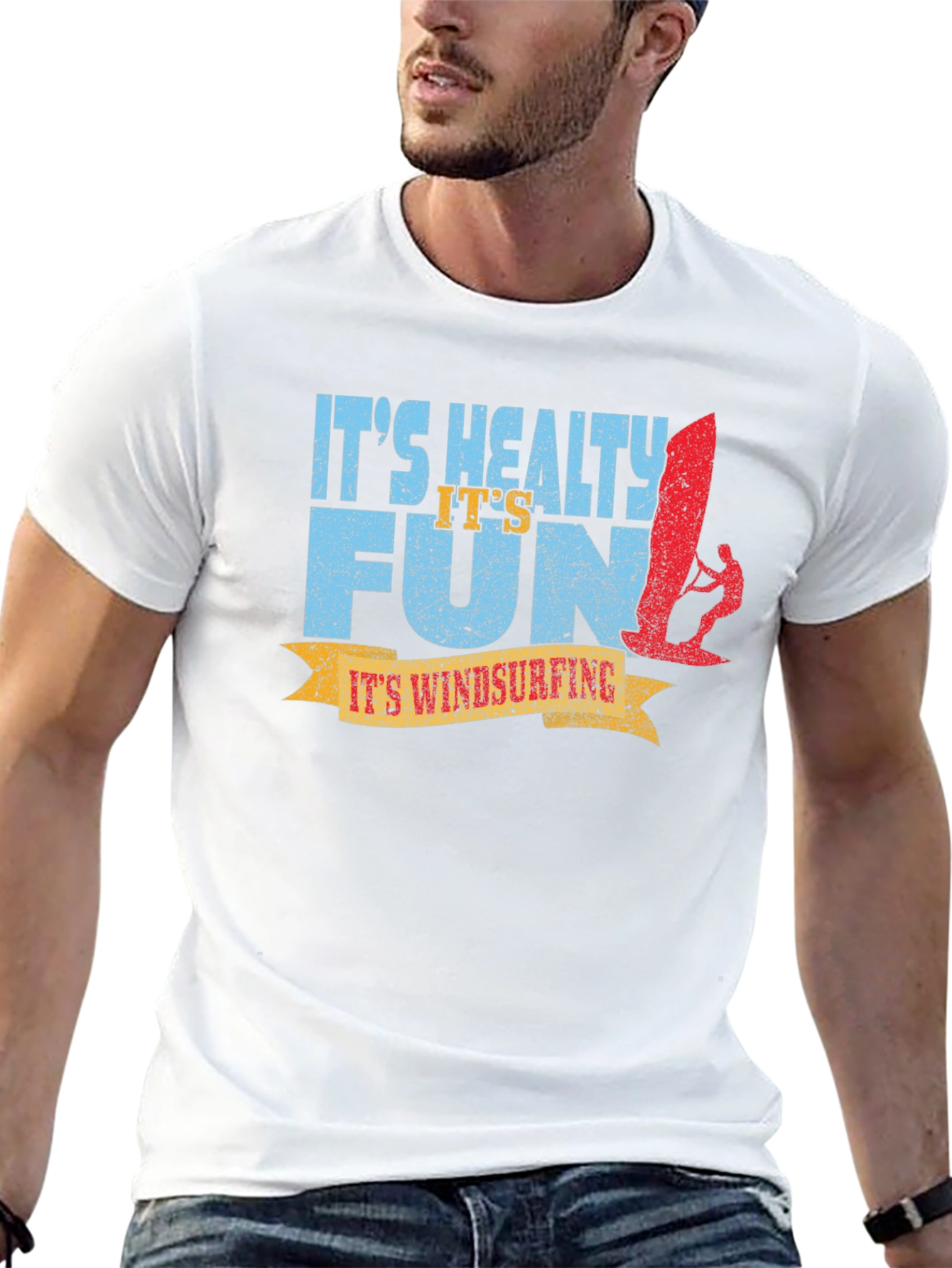 Its Windsurfing T-Shirt: Healthy Fun Graphic Tee