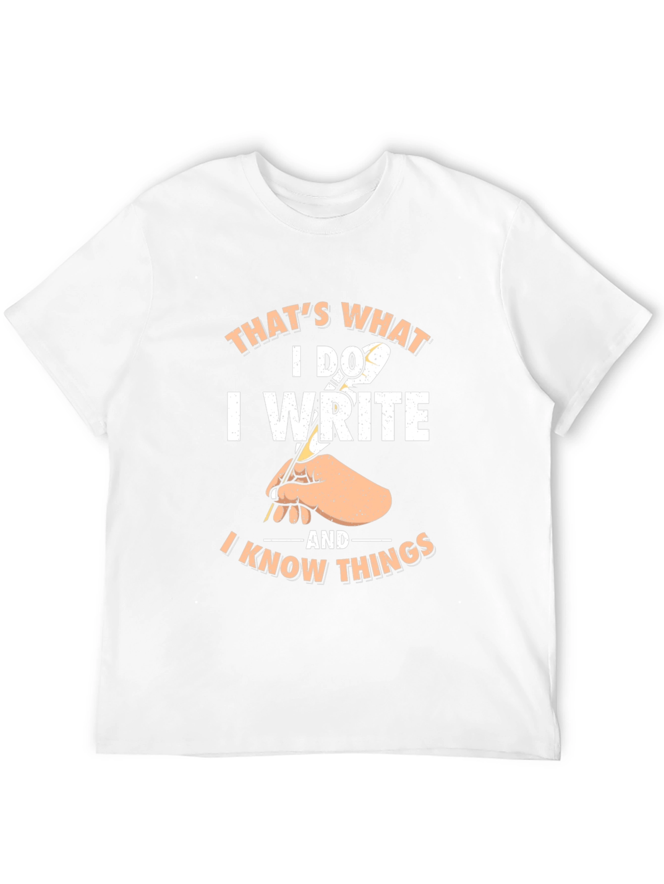Thats What I Do I Write T-Shirt