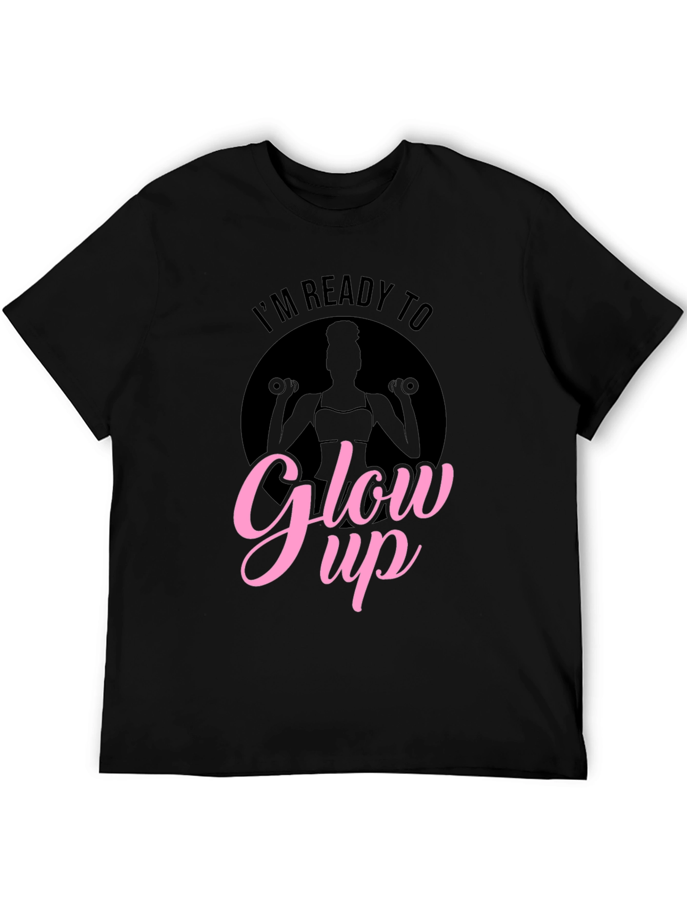Im Ready To Glow Up Black T-Shirt
