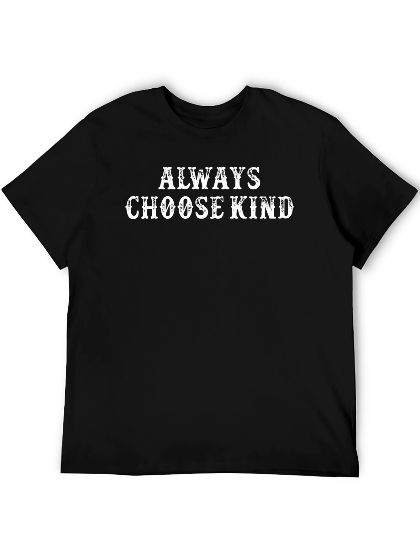 Always Choose Kind - Graphic Tee