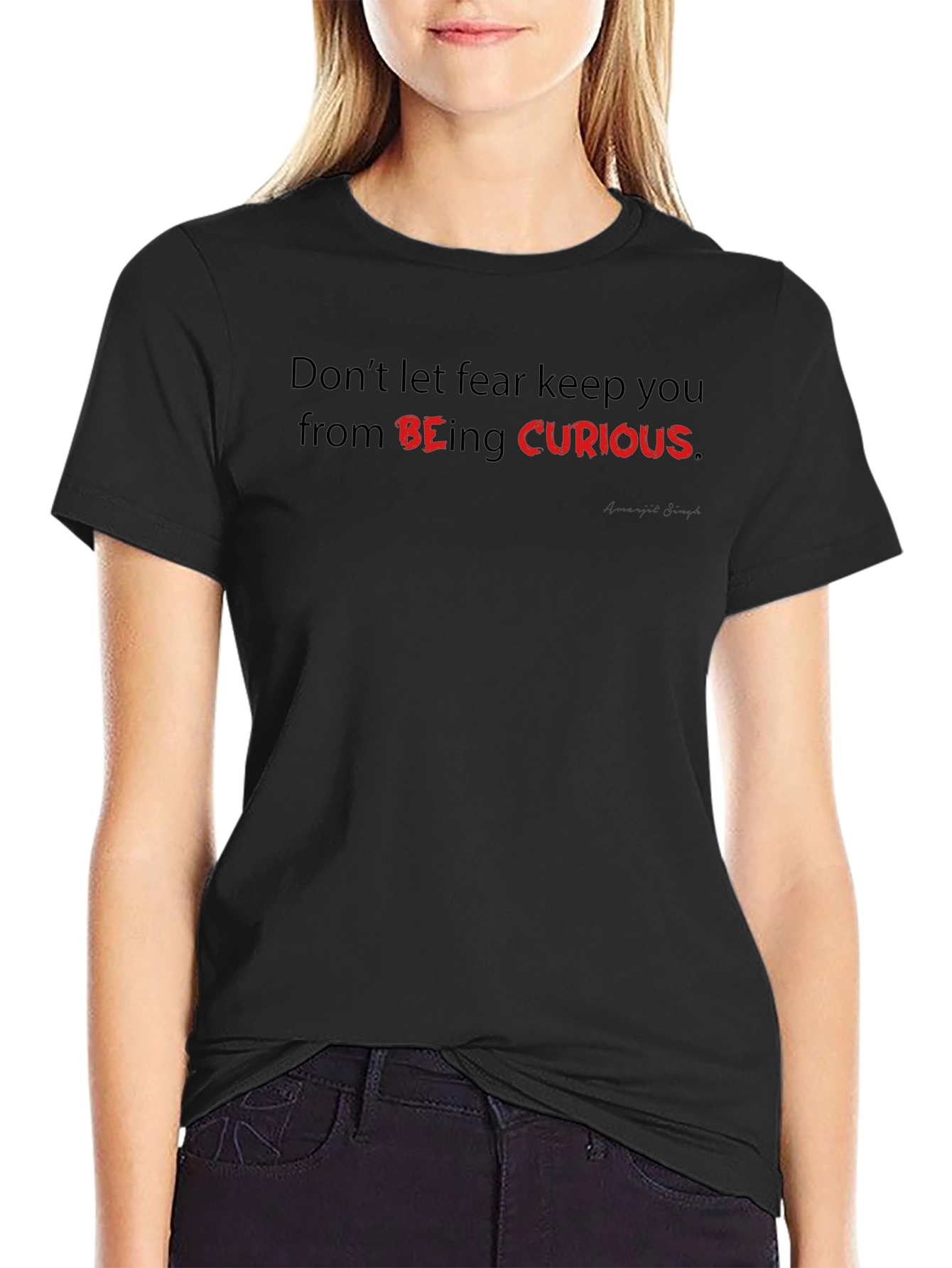 Be Curious Graphic Tee - Motivational Black T-Shirt