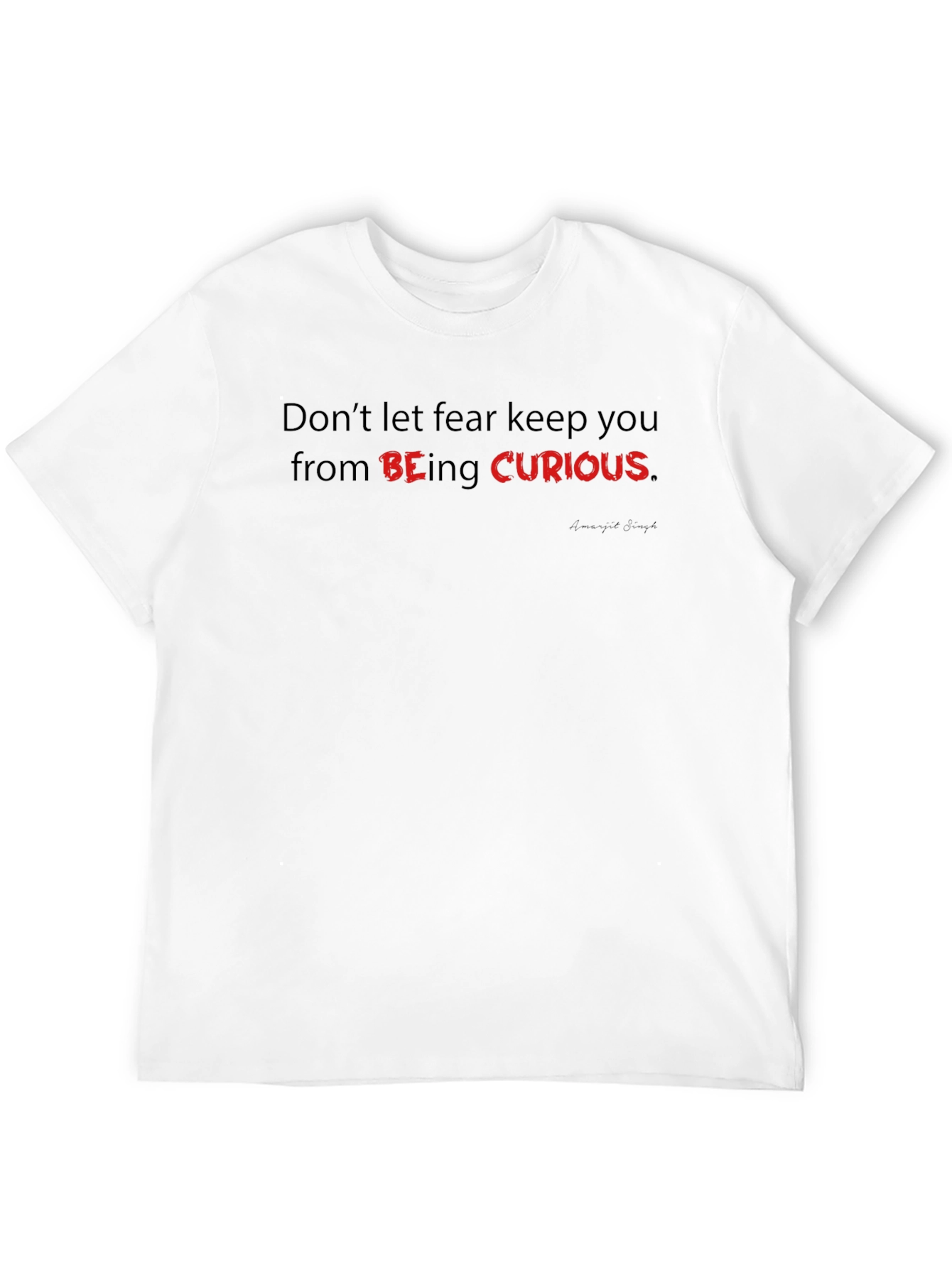 Be Curious Graphic Tee - Motivational Black T-Shirt