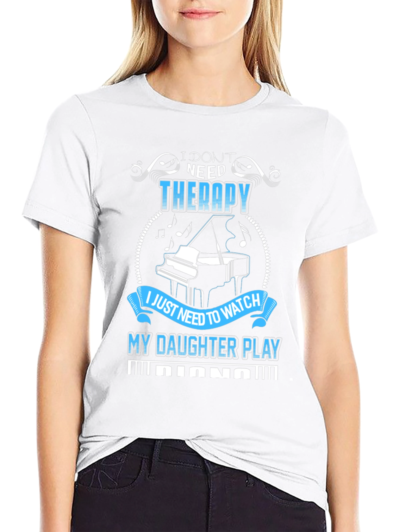 Piano Daughter T-Shirt: Therapy Alternative