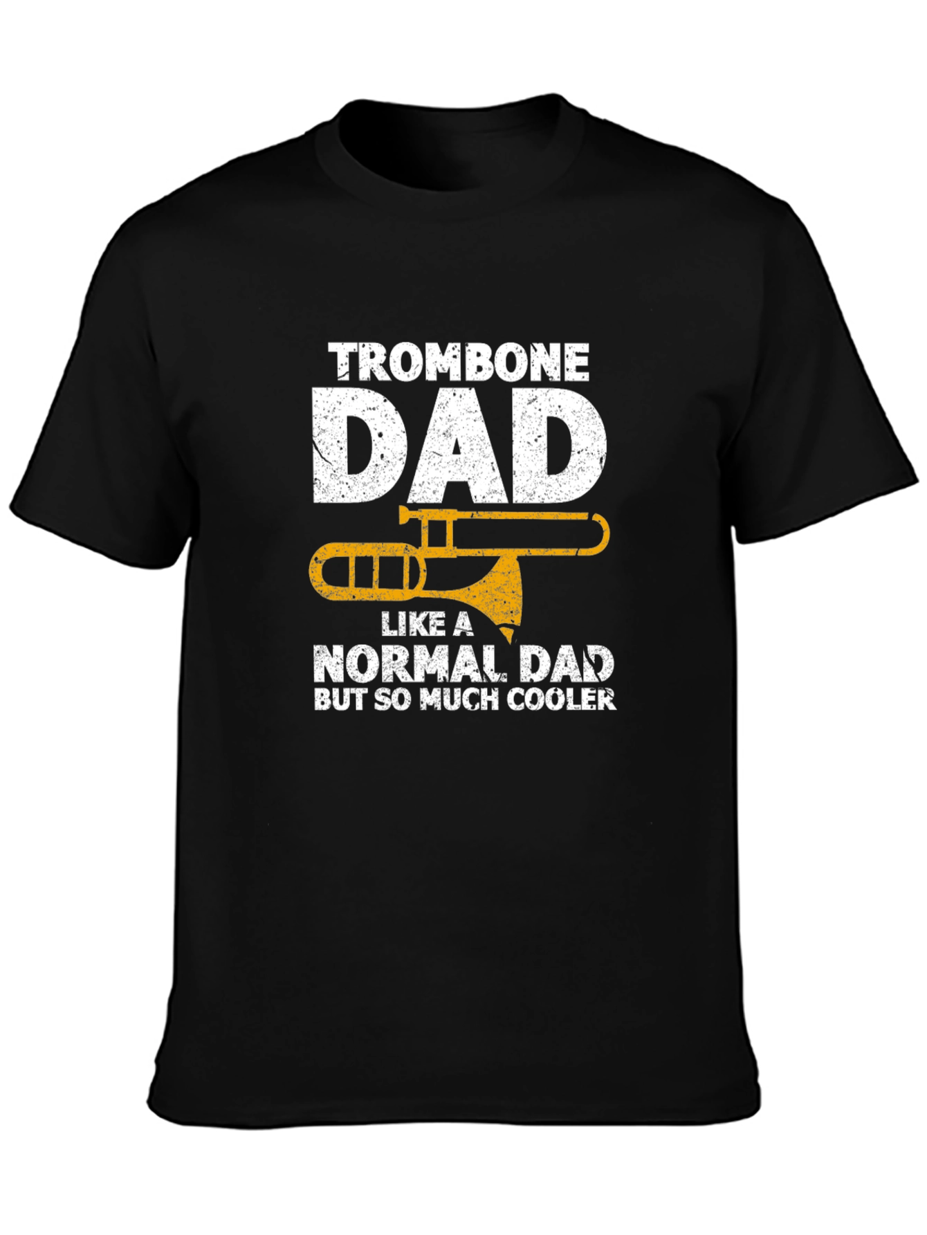 Trombone Dad T-Shirt - Cool Musician Father Tee
