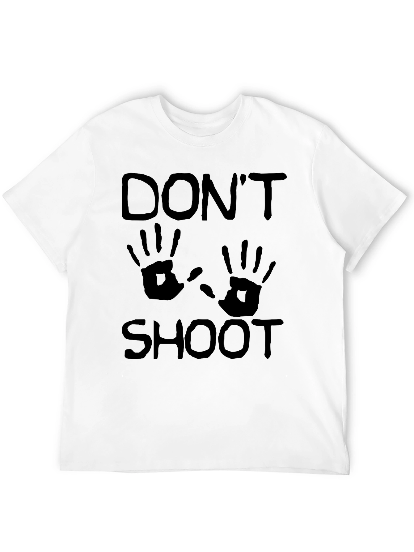 Dont Shoot Graphic T-Shirt - Protest Awareness