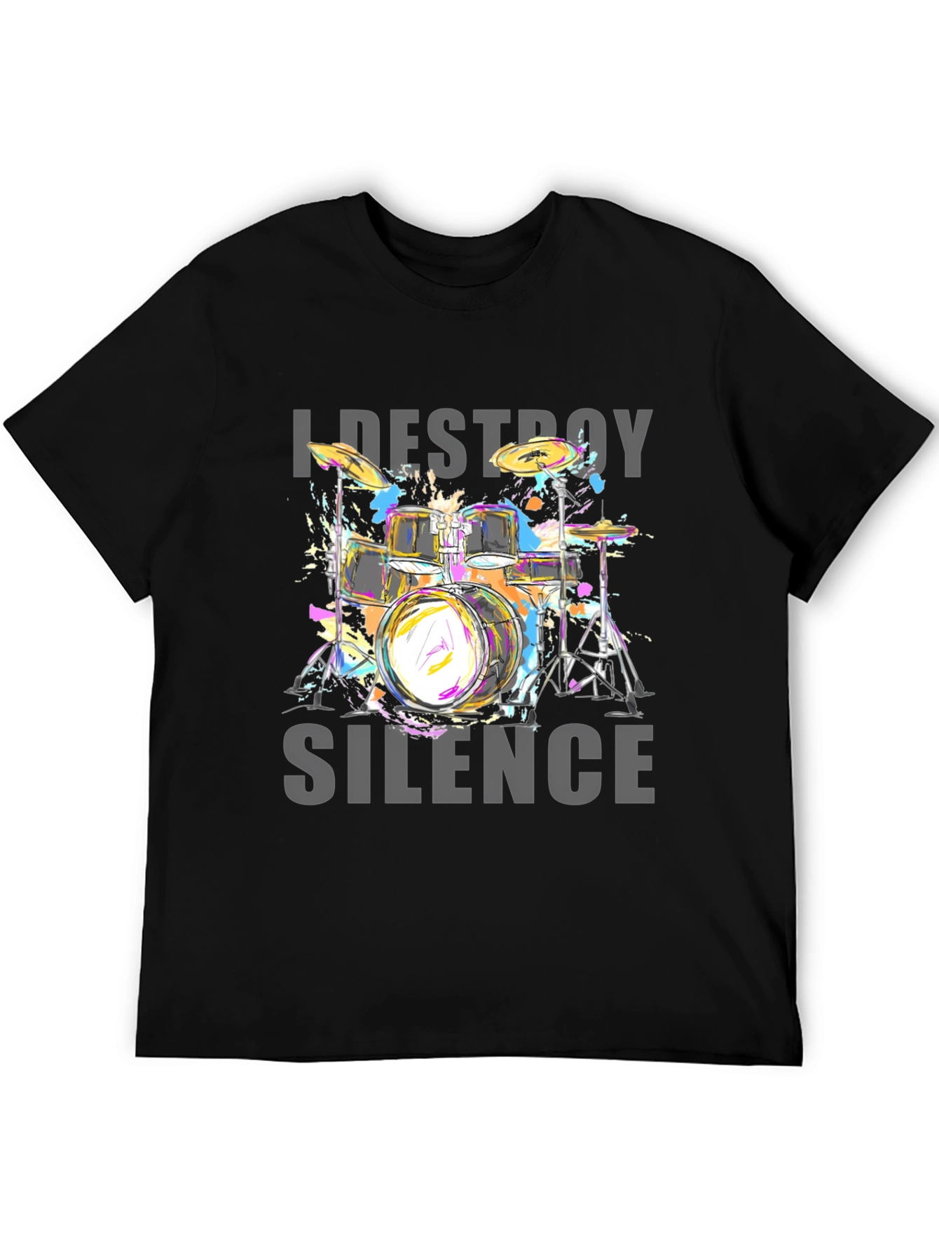 I Destroy Silence Drum Set Graphic Tee