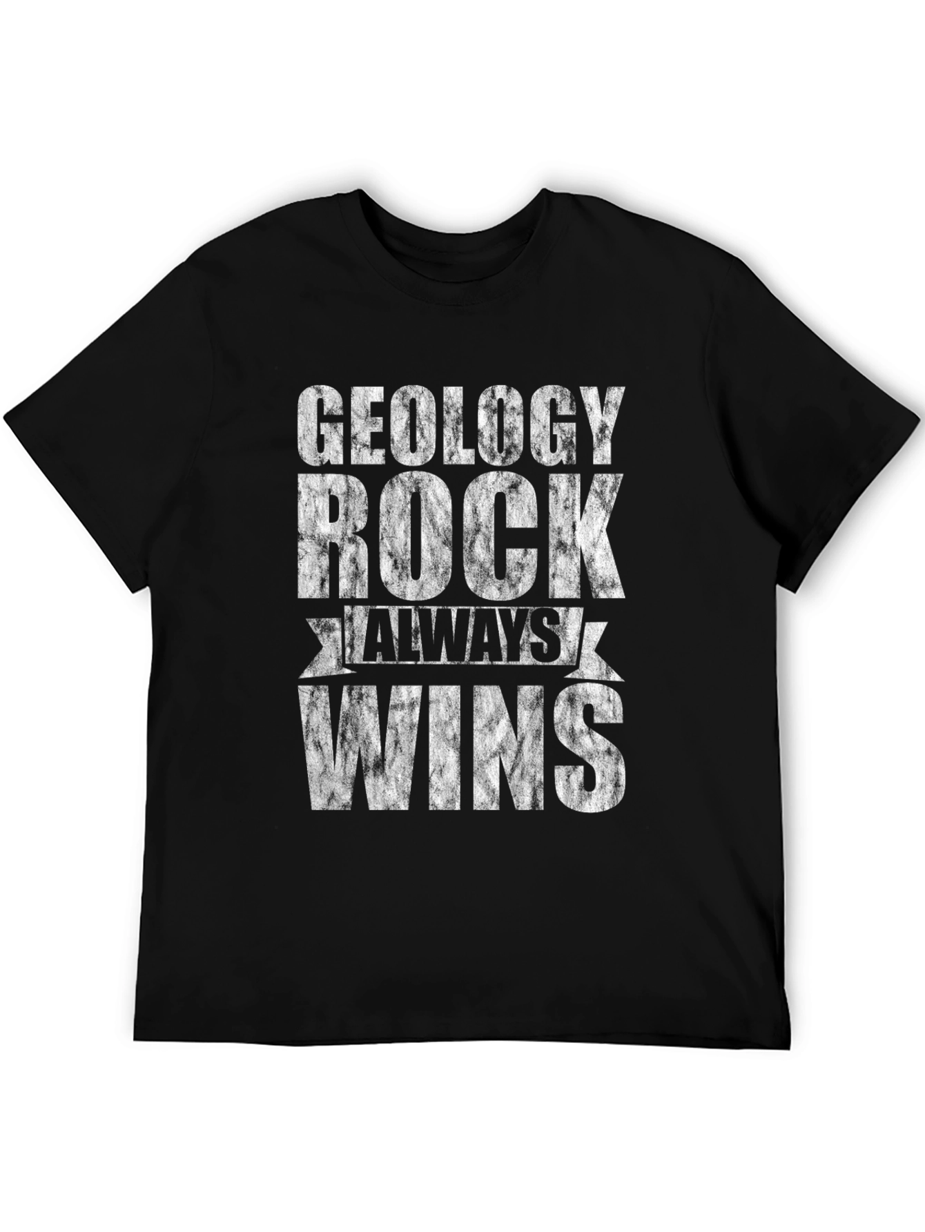 Geology Rock Always Wins Black Graphic Tee